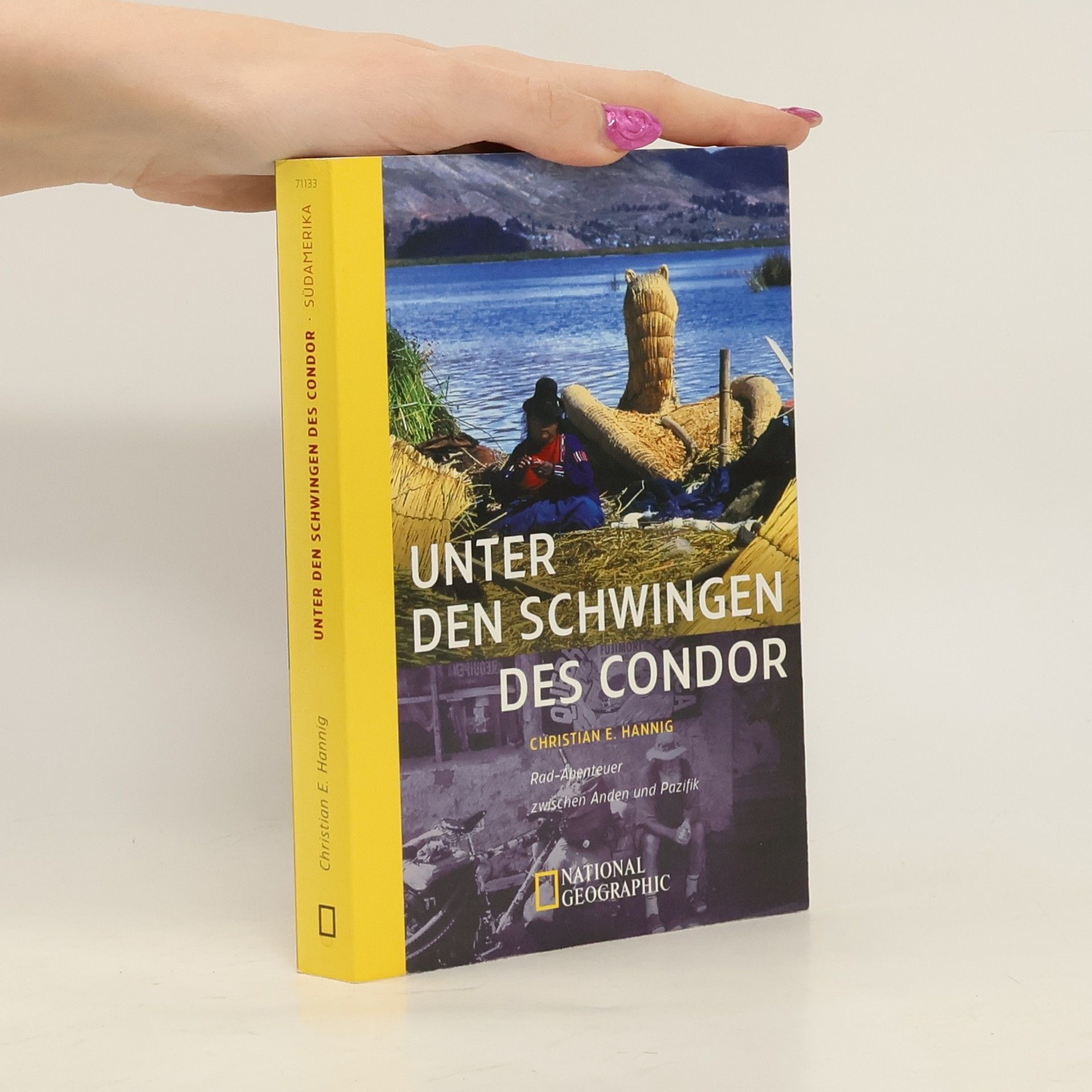 Christian E. Hannig Unter den Schwingen des Condor