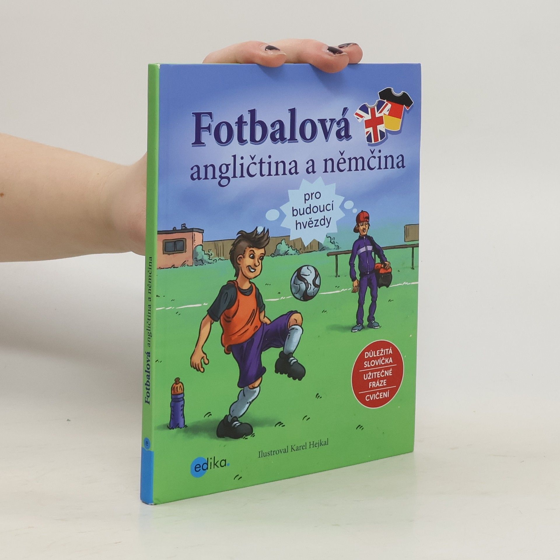 Dana Olšovská Fotbalová angličtina a němčina pro budoucí hvězdy