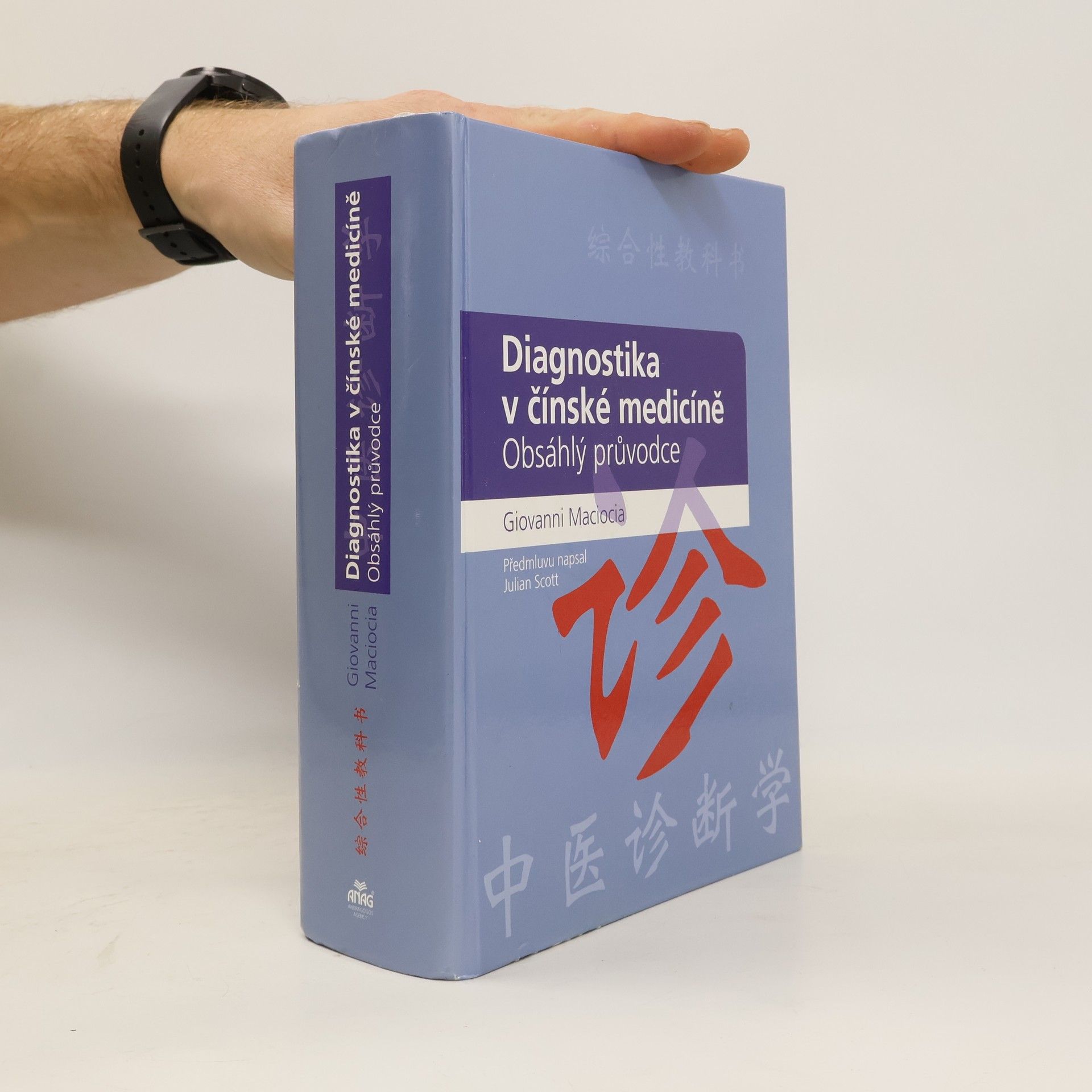 Diagnostika v čínské medicíně : obsáhlý průvodce