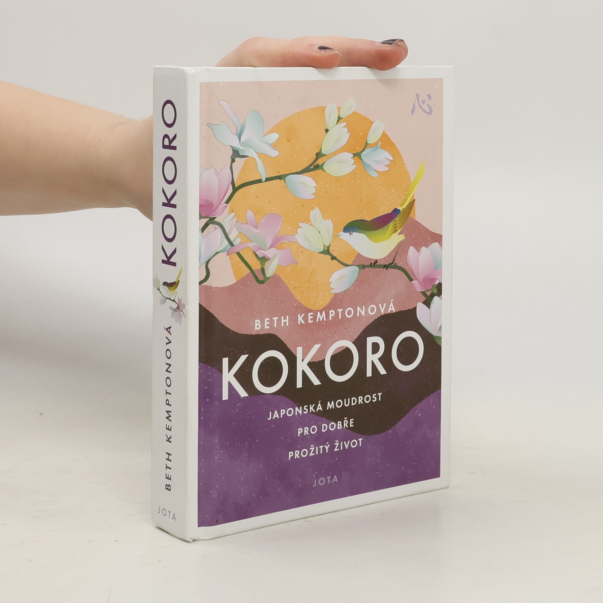 Kokoro: Japonská moudrost pro dobře prožitý život