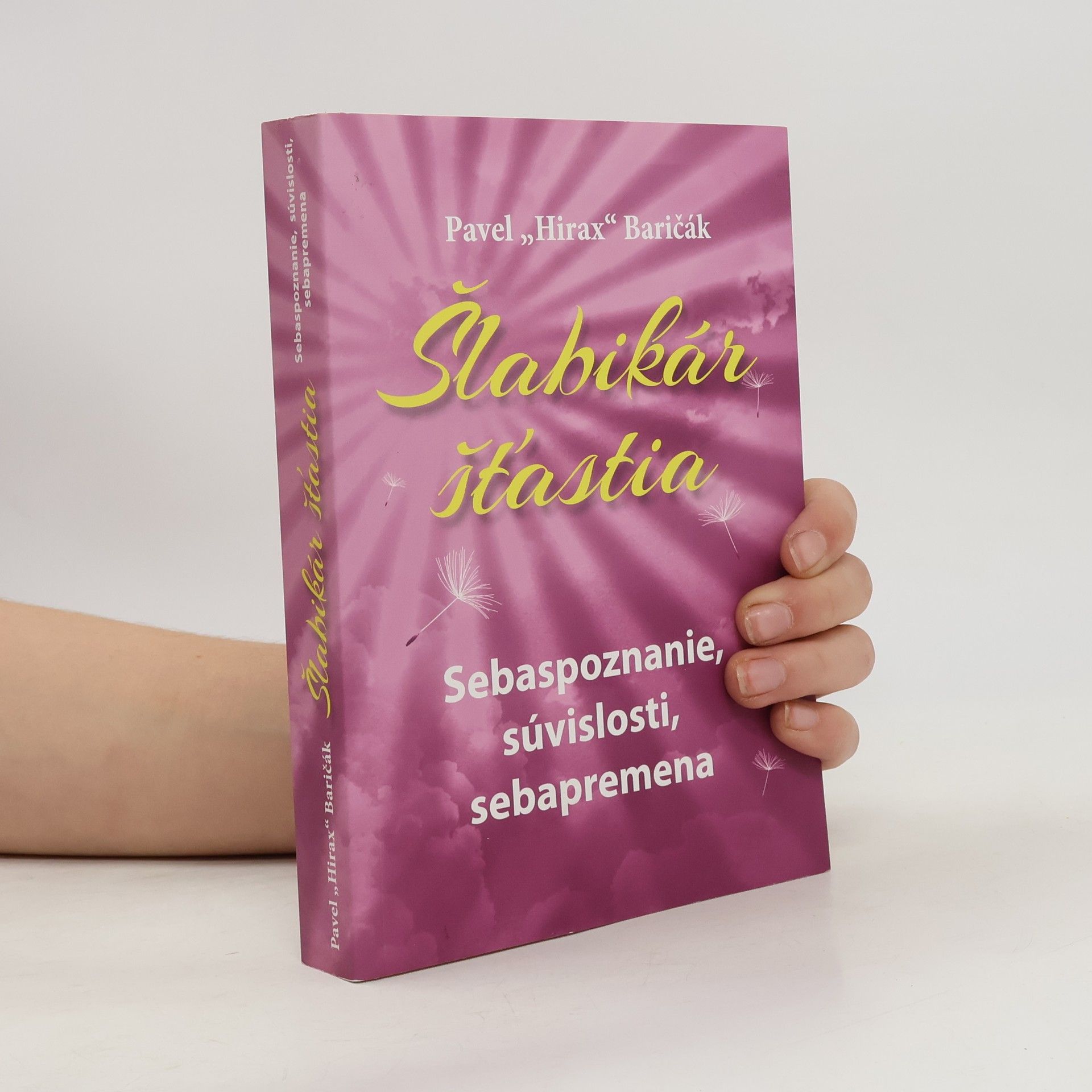 Pavel "Hirax" Baričák Šlabikár šťastia