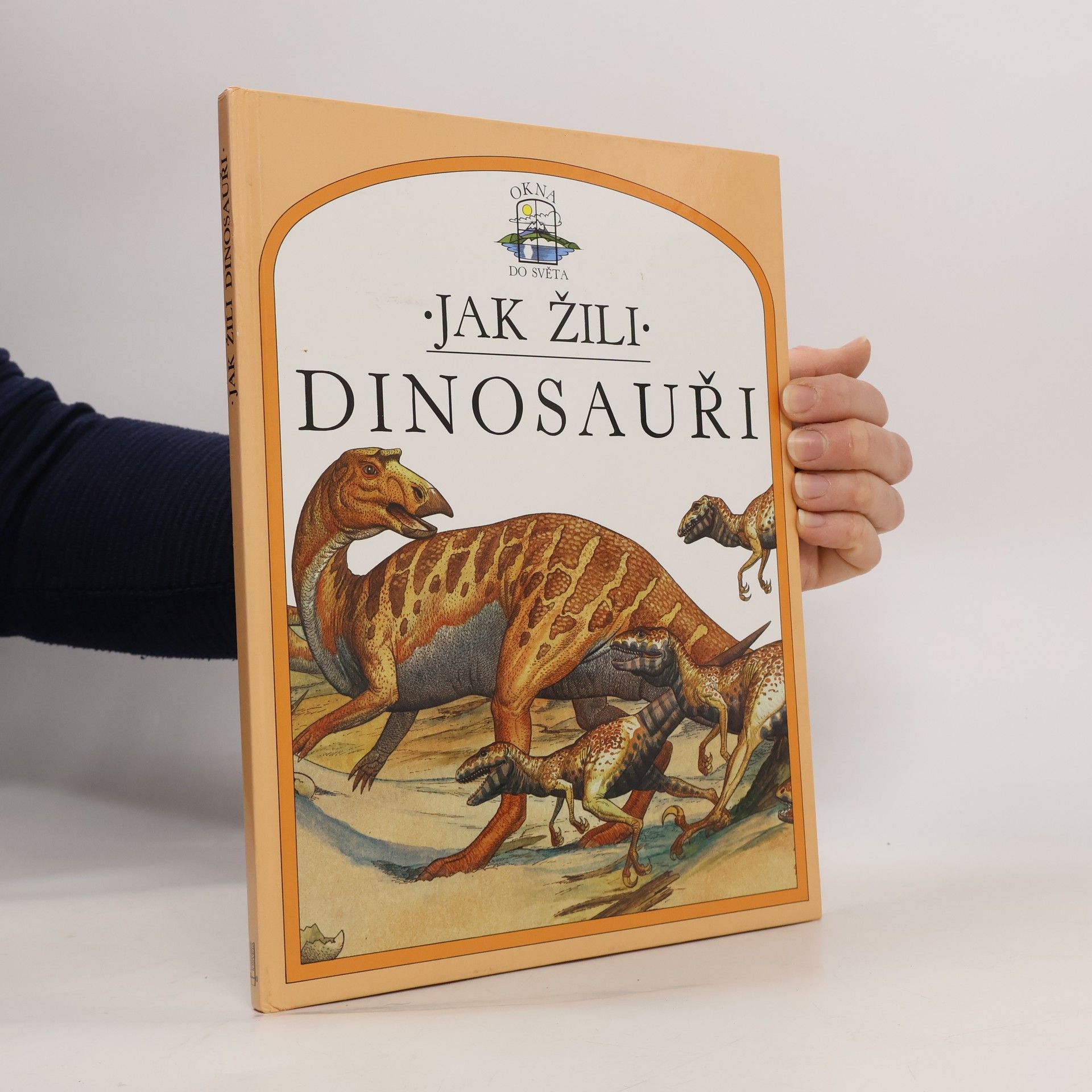 Steve Parker Jak žili dinosauři