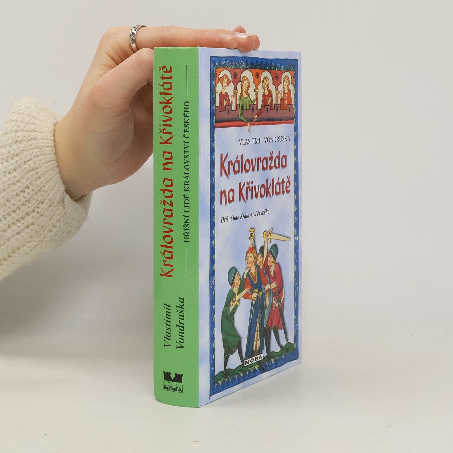 Vlastimil Vondruška Královražda na Křivoklátě