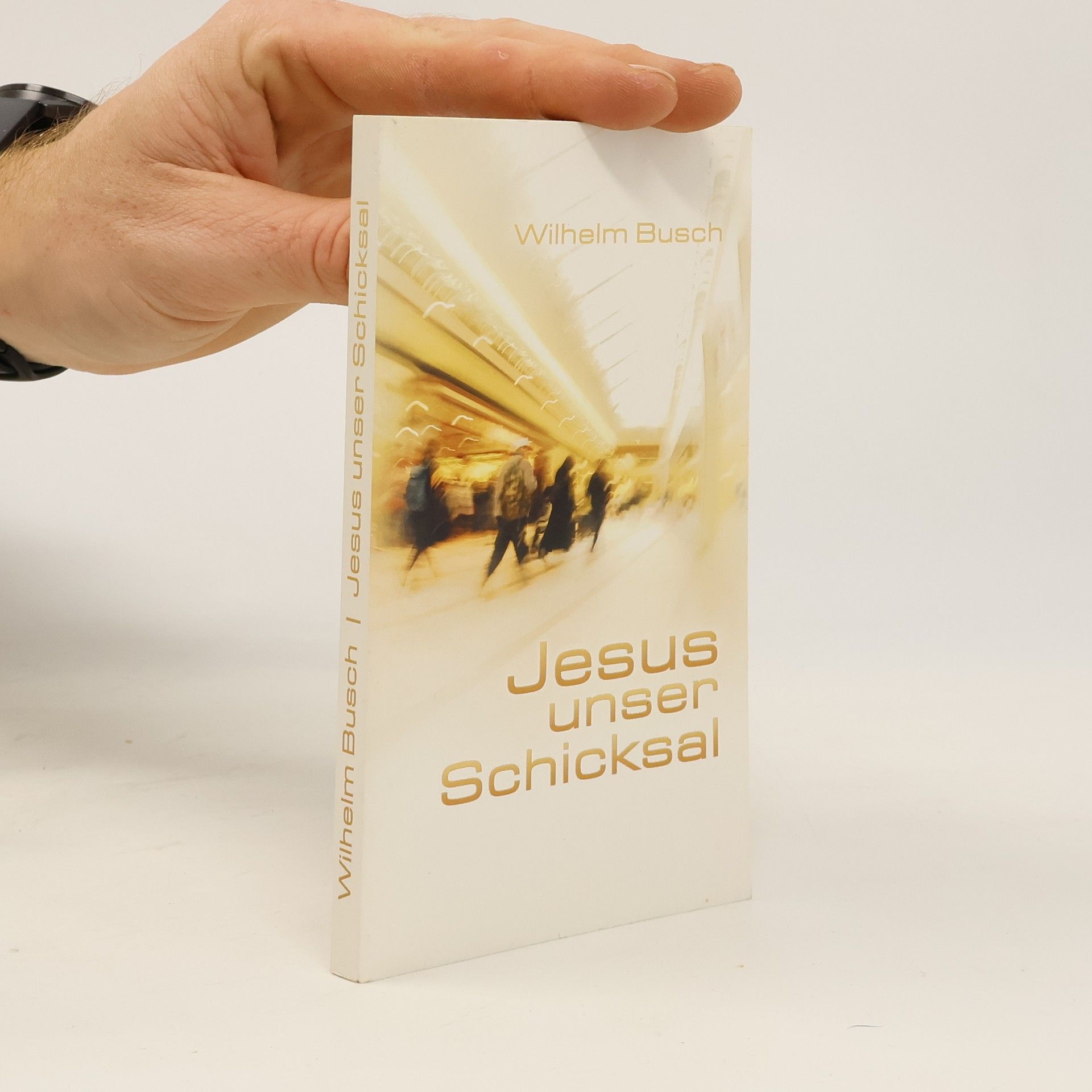 Wilhelm Busch Jesus unser Schicksal