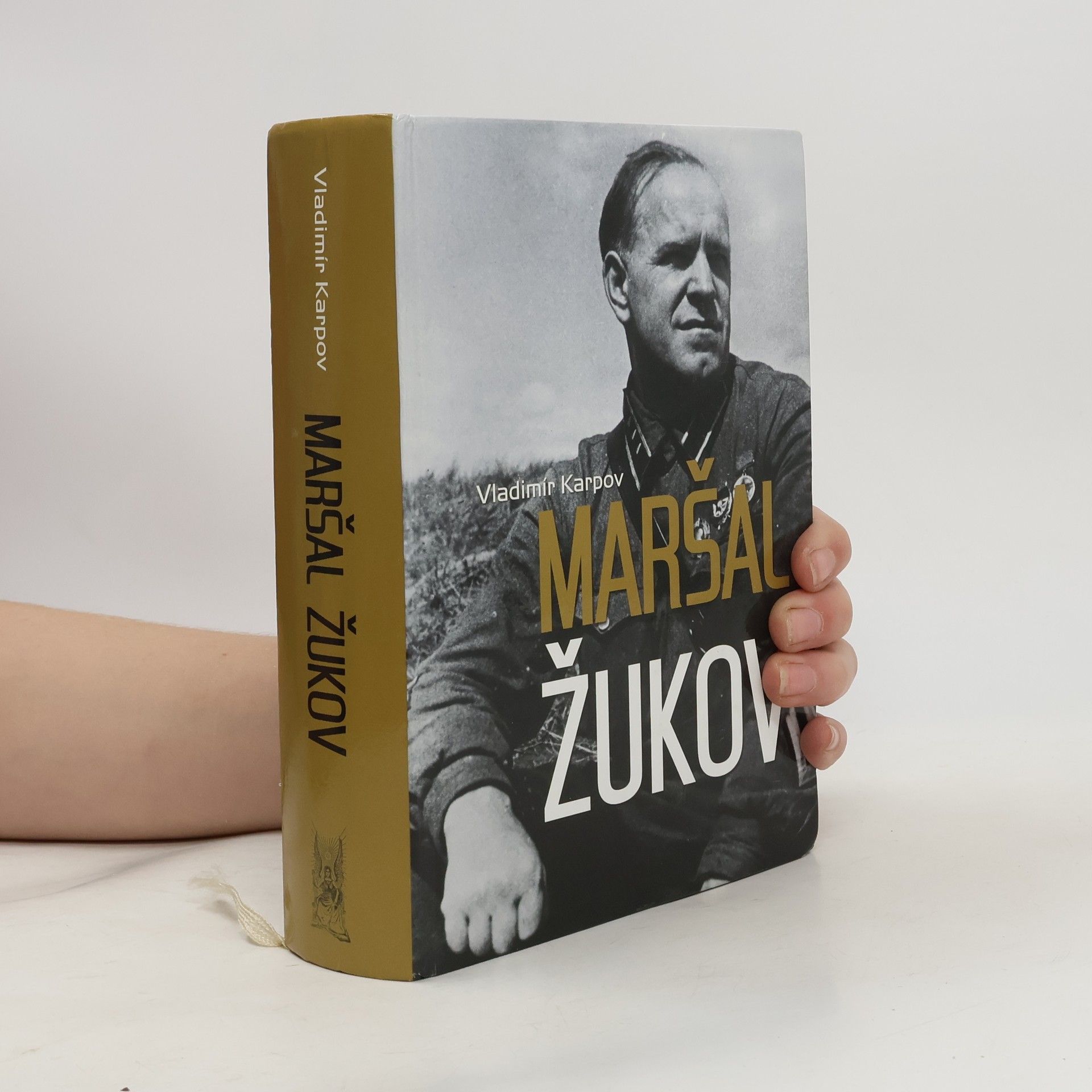 Vladimir Vasil jevič Karpov Maršal Žukov - Jeho spolubojovníci a súperi vo vojne i v mieri