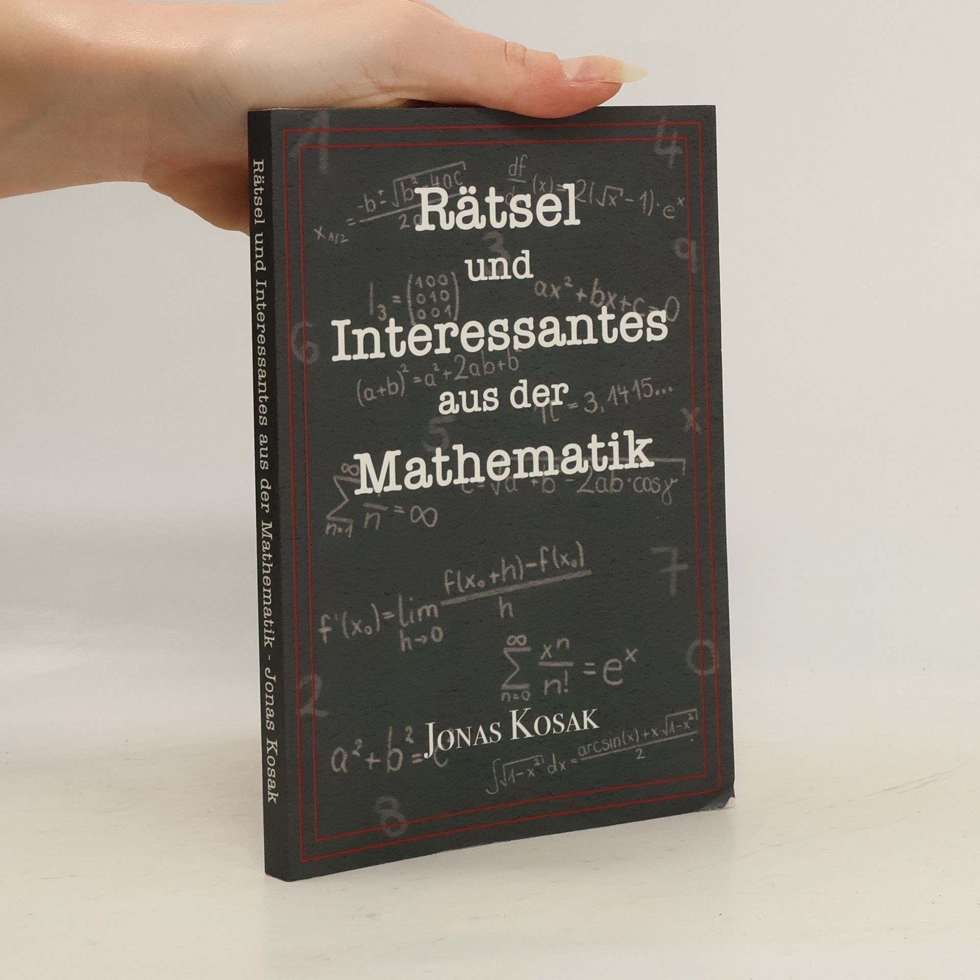 Jonas Kosak Rätsel und Interessantes aus der Mathematik