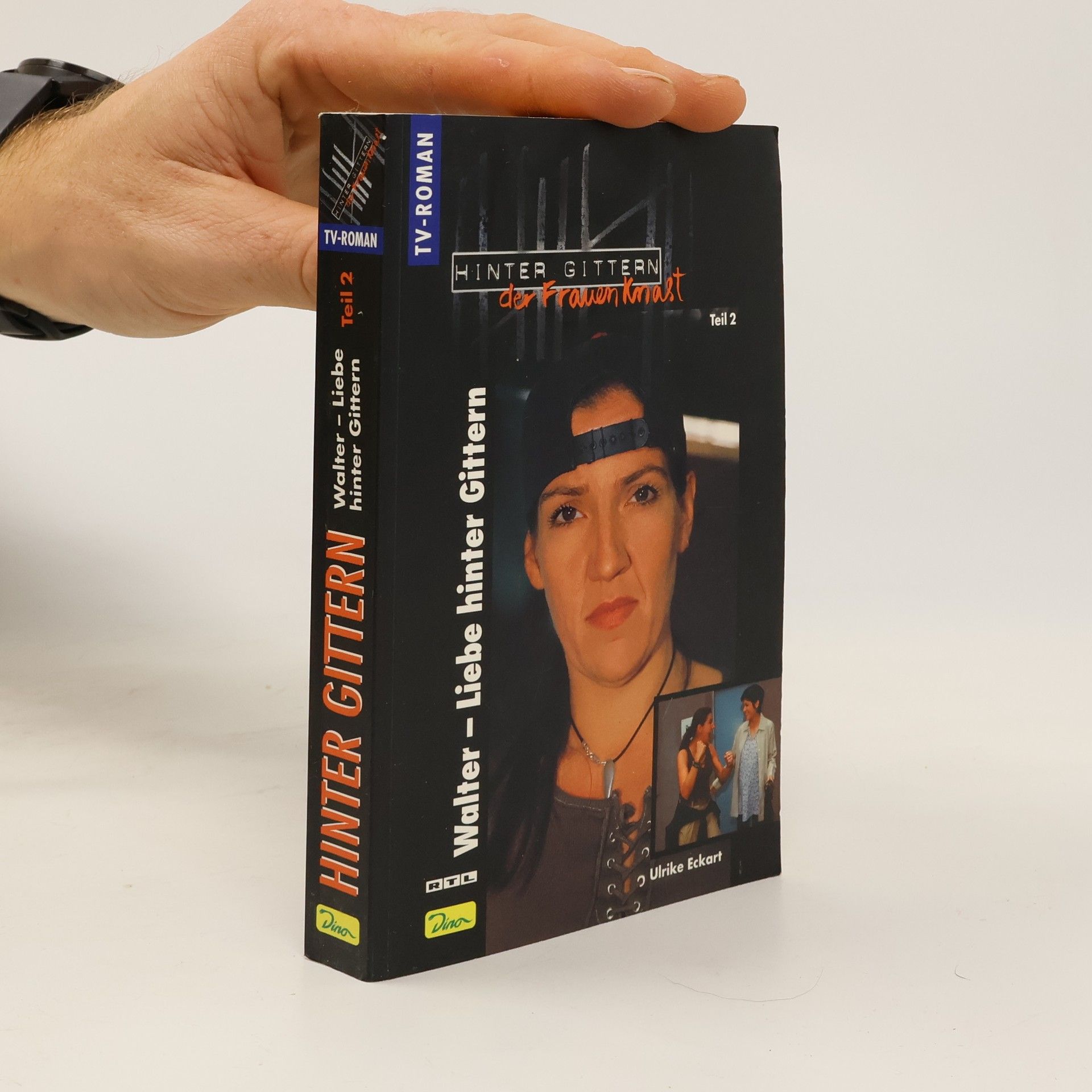 Walter, Liebe hinter Gittern. Tl.2