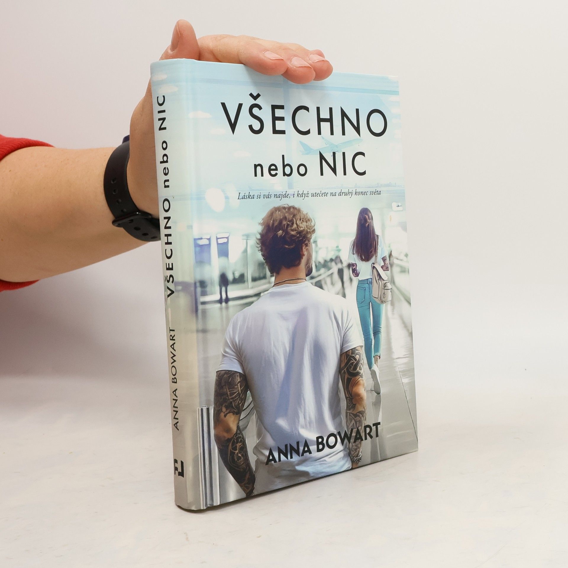 Anna Bowart Všechno nebo nic