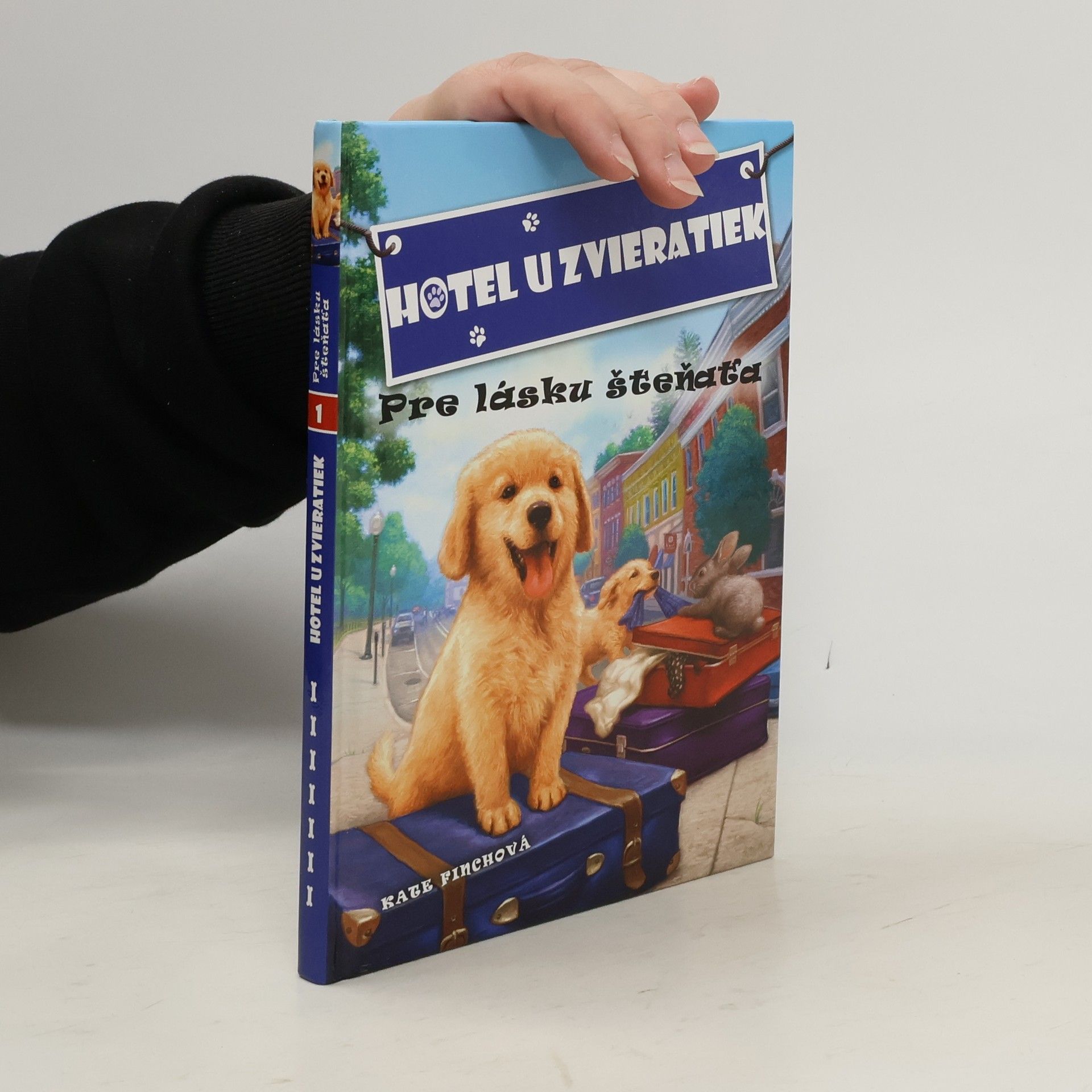 Hotel u zvieratiek: Pre lásku šteňaťa