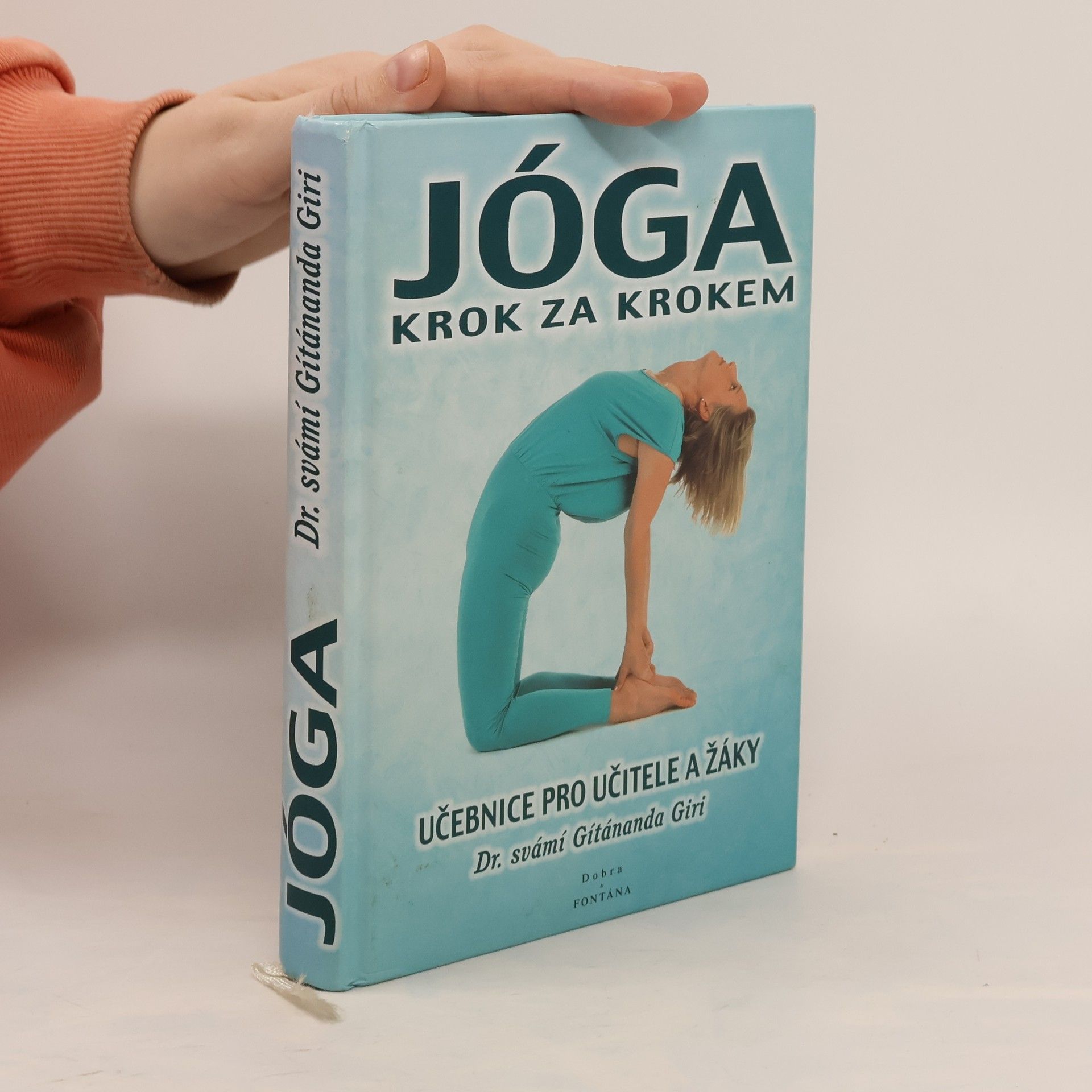 Jóga krok za krokem: učebnice pro učitele a žáky.