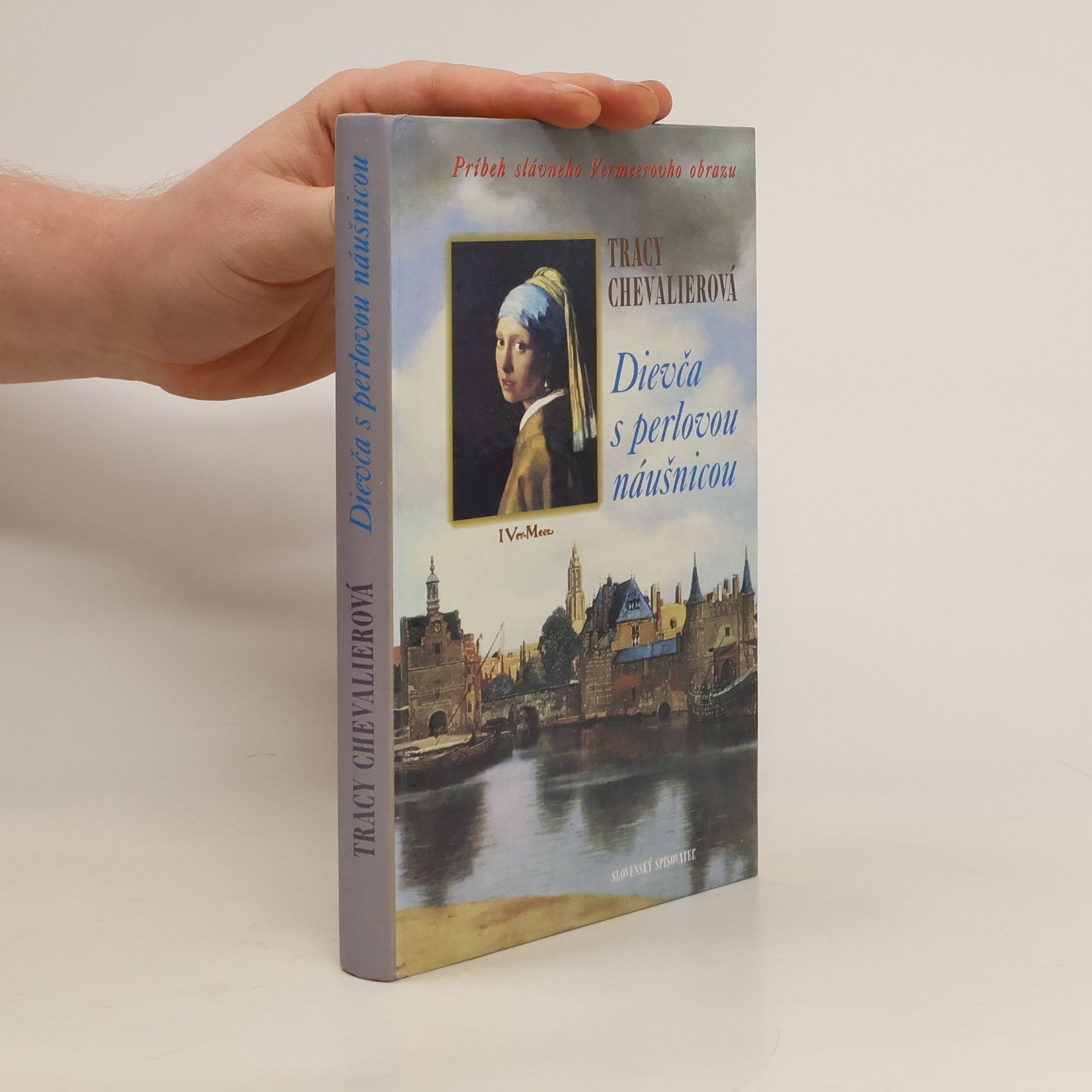 Tracy Chevalier Dievča s perlovou náušnicou