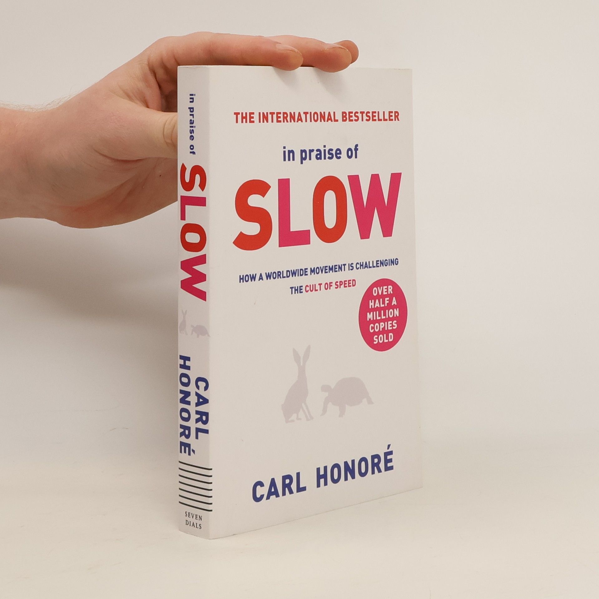 Carl Honoré In Praise of Slow