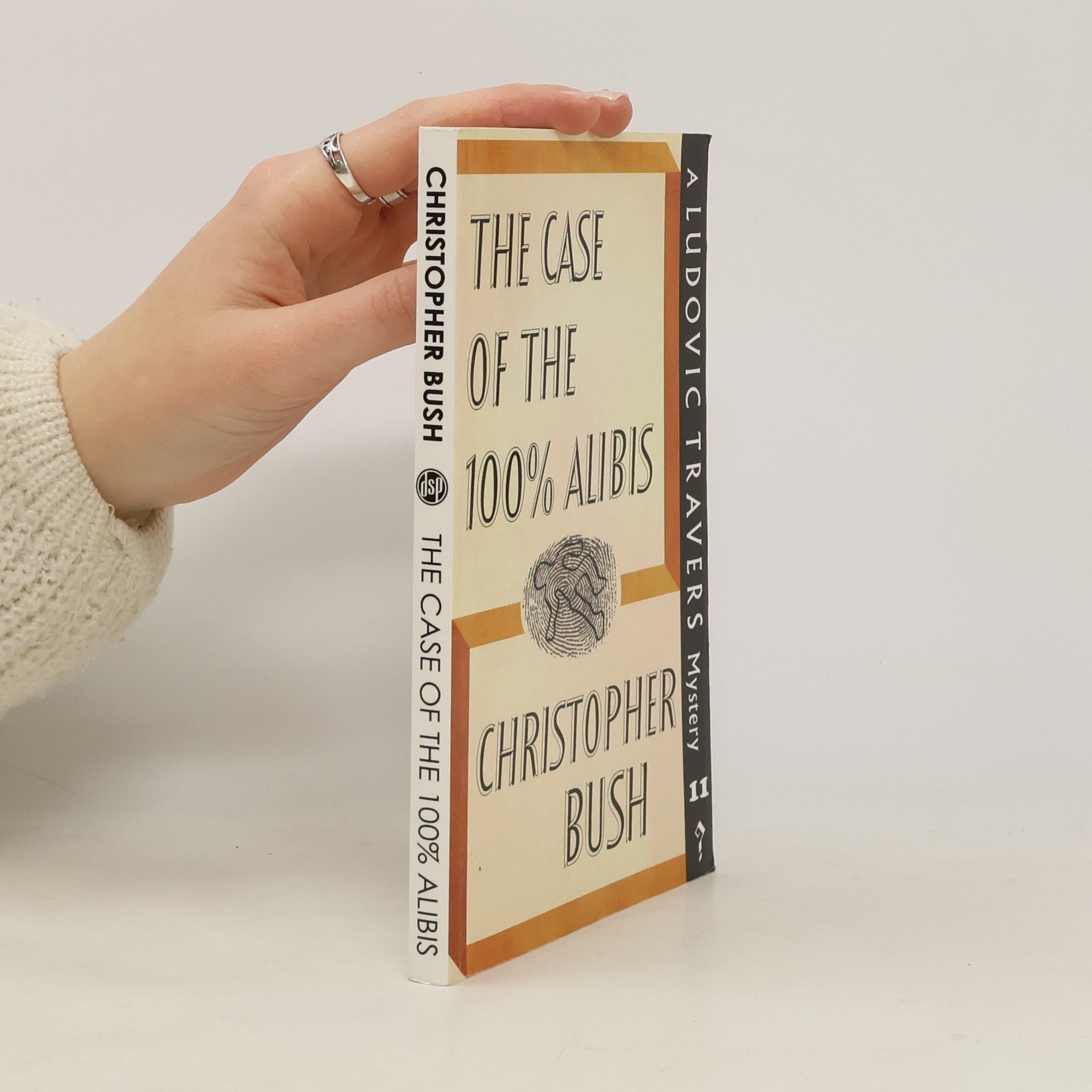 Bush Christopher Ludovic Travers Mystery - 11: The Case of the 100% Alibis