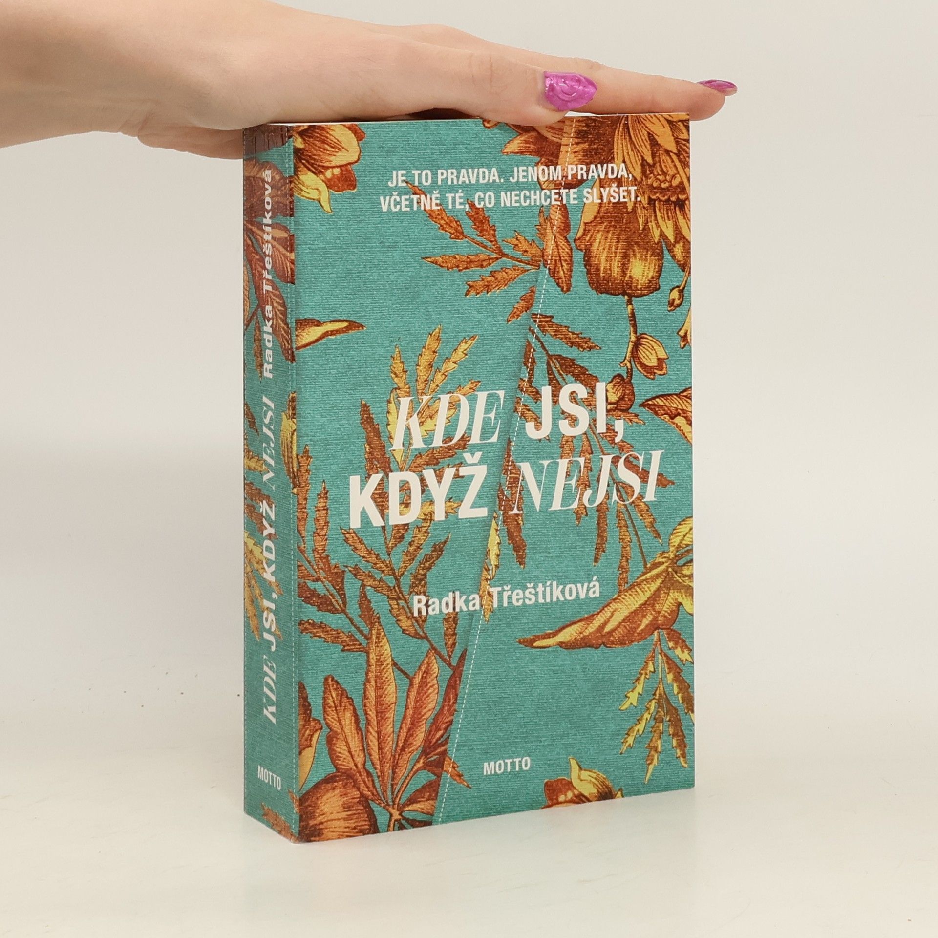 Kde jsi, když nejsi