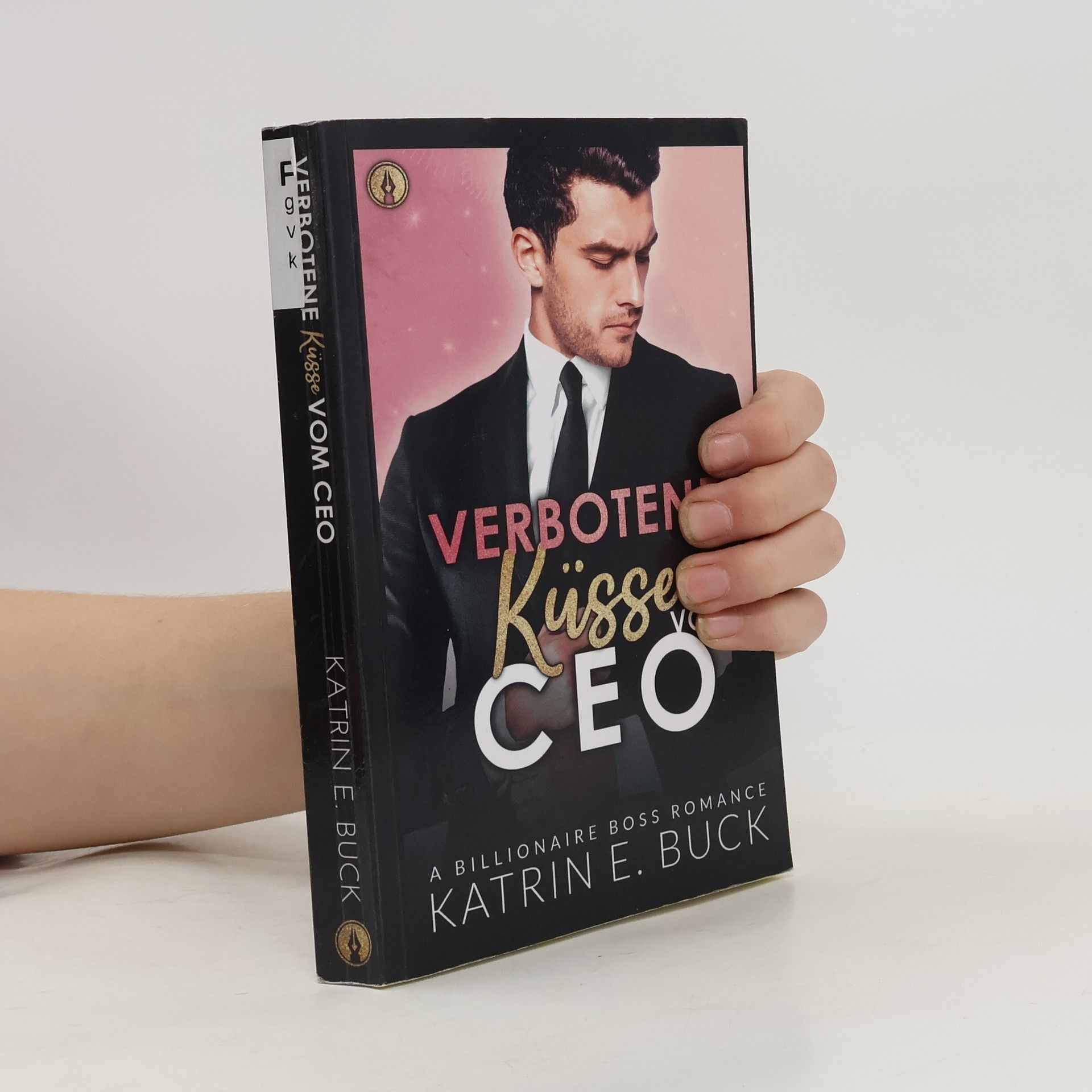 Katrin Emilia Buck Kings of San Antonio - 1: Verbotene Küsse vom CEO