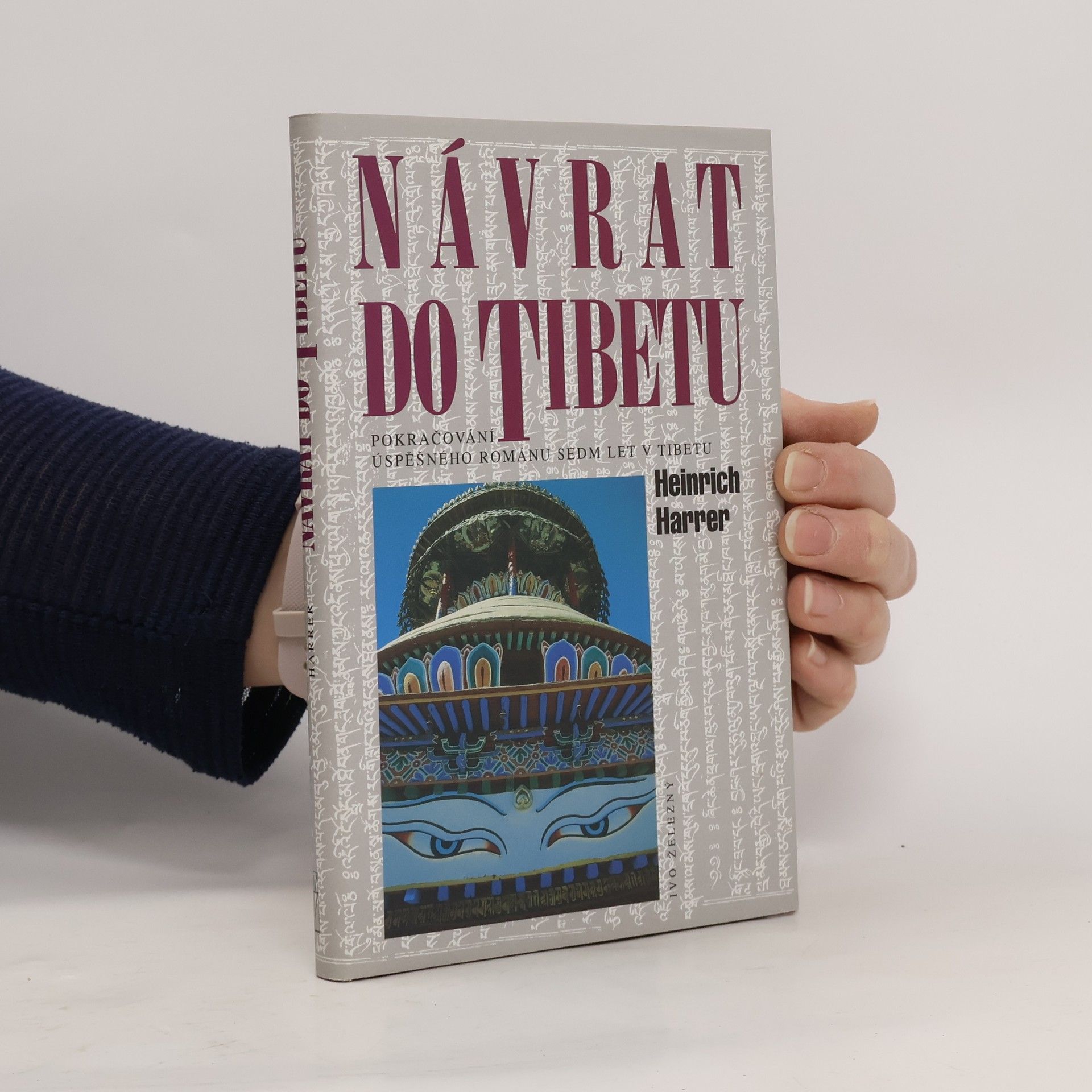 Heinrich Harrer Návrat do Tibetu