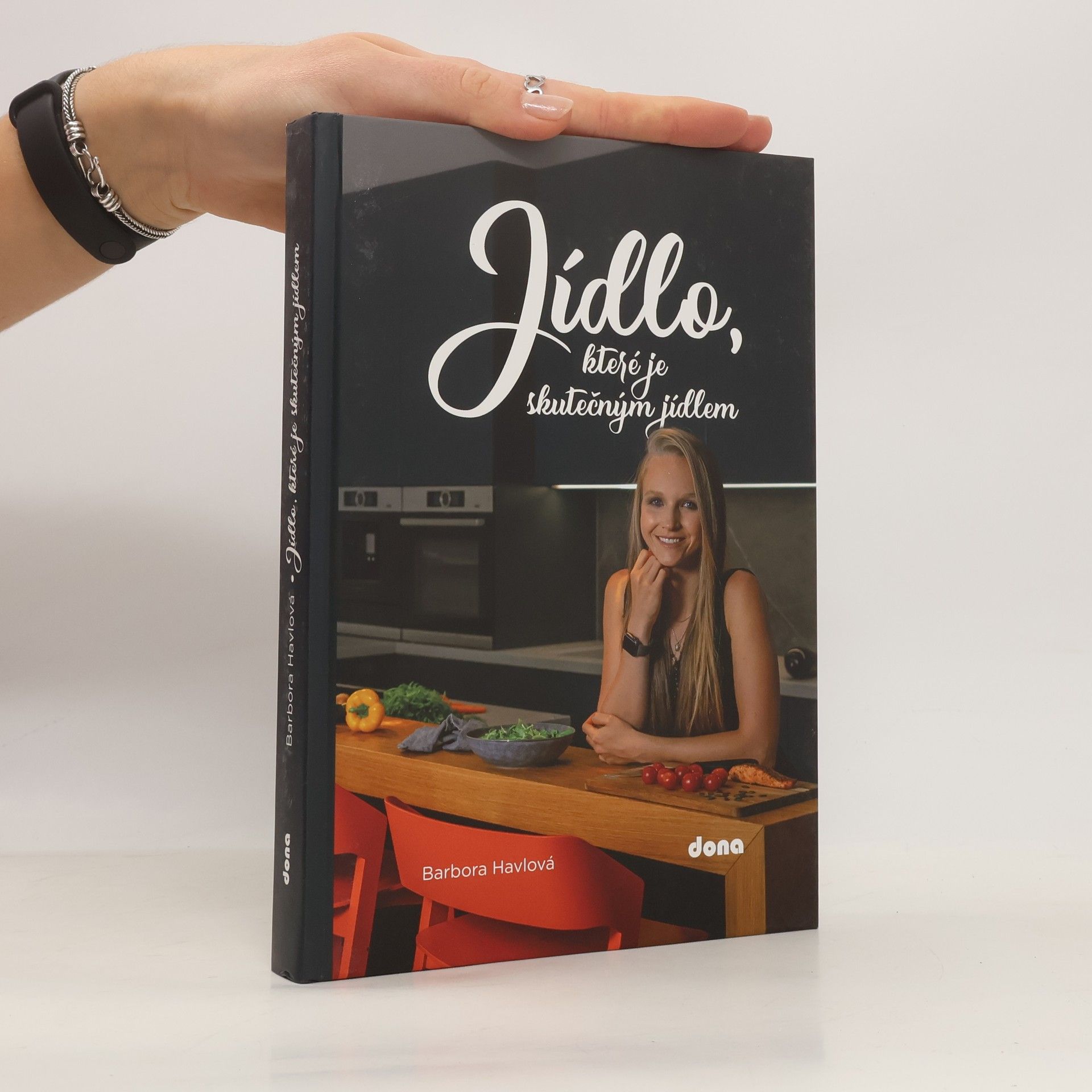 Barbora Havlová Jídlo, které je skutečným jídlem