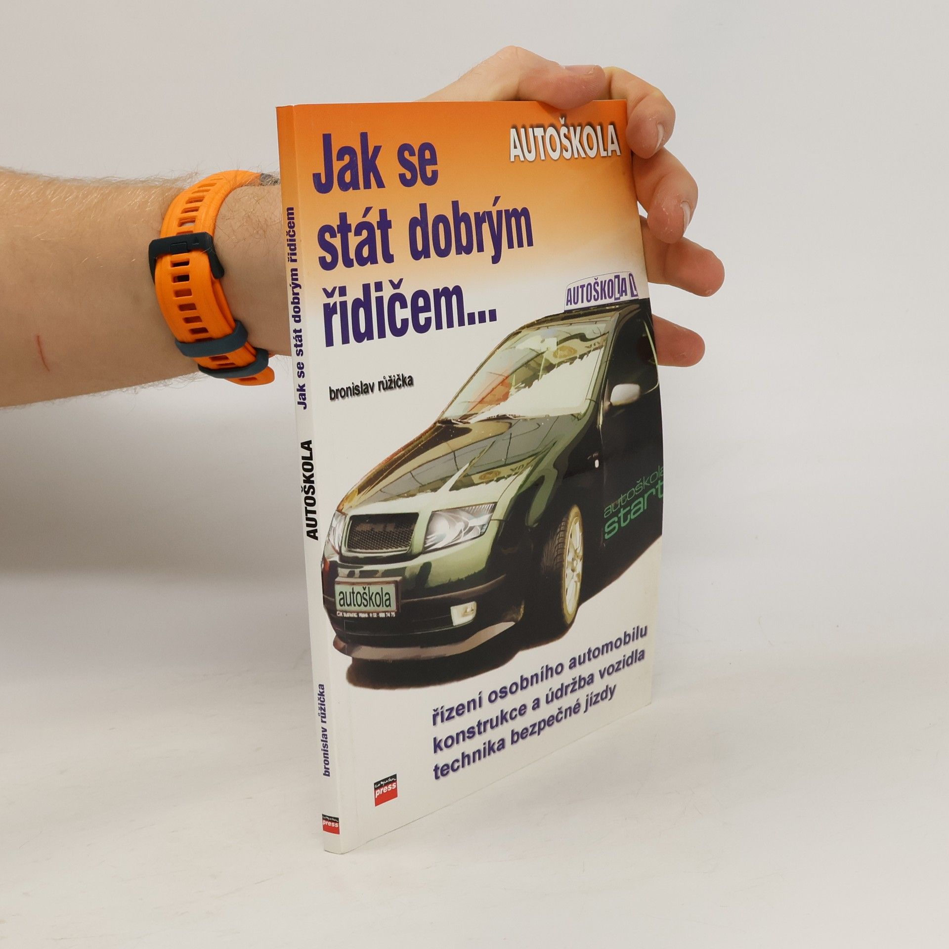 Autoškola. jak se stát dobrým řidičem ...