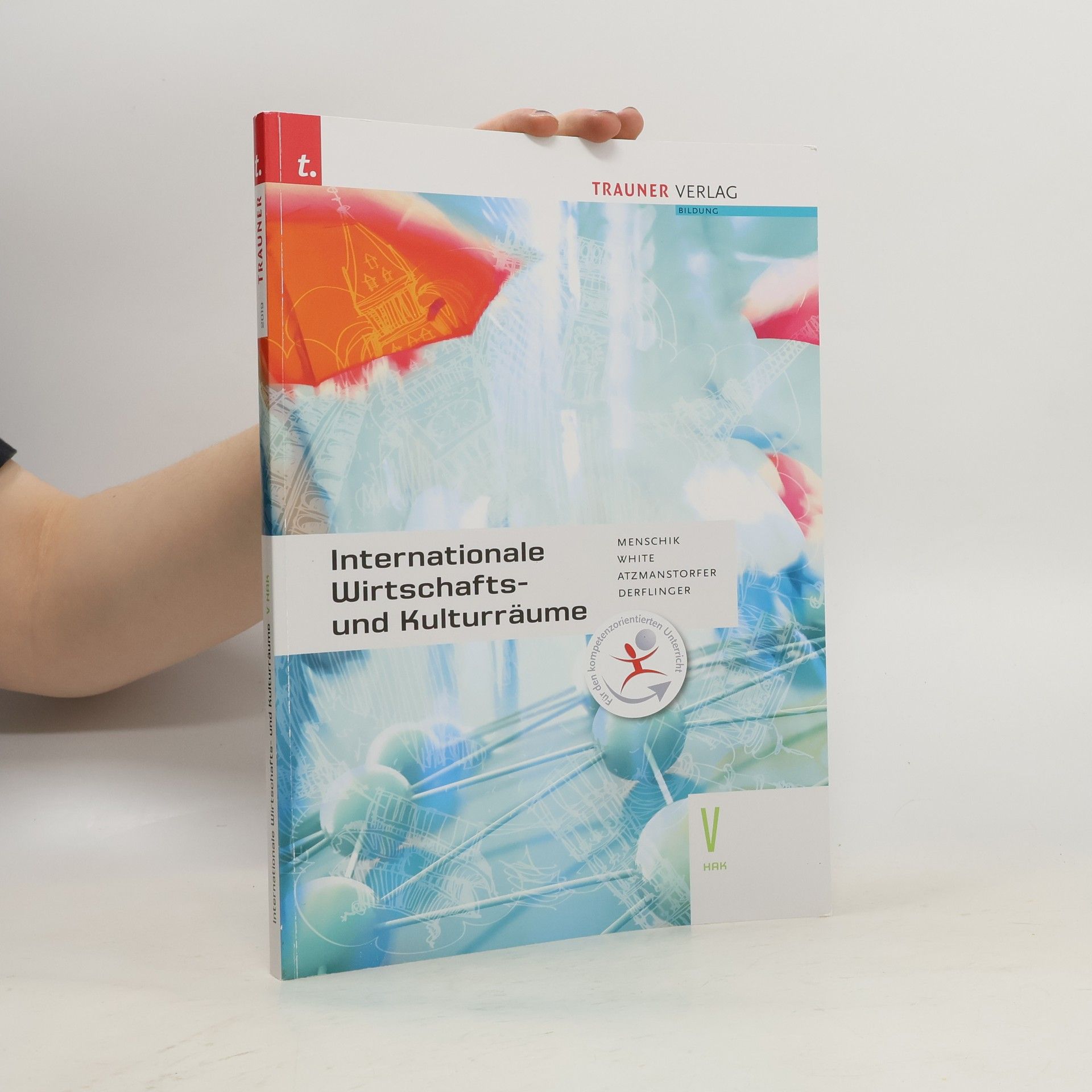 Gottfried Menschik Internationale Wirtschafts- und Kulturräume