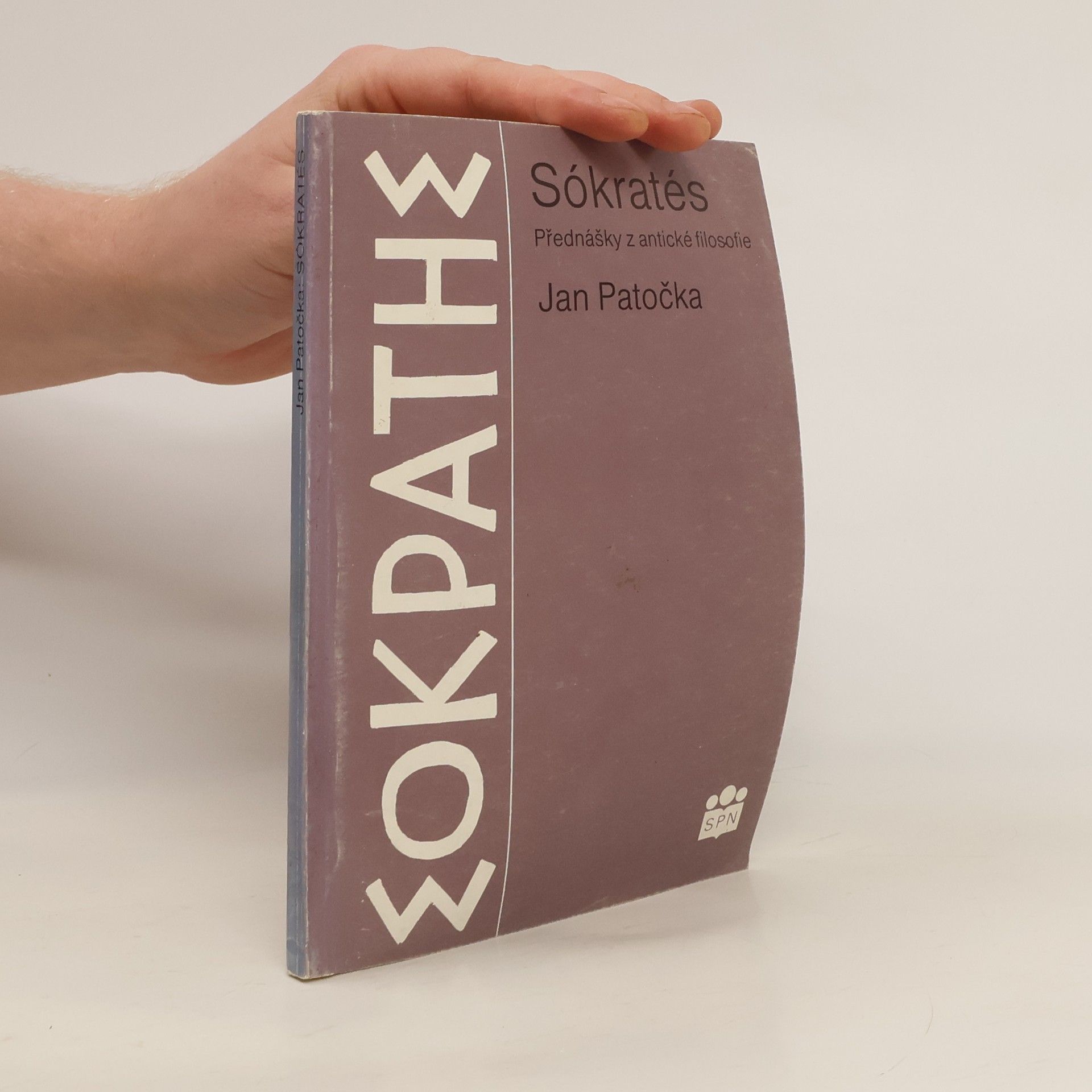 Jan Patočka Sókratés. Přednášky z antické filosofie