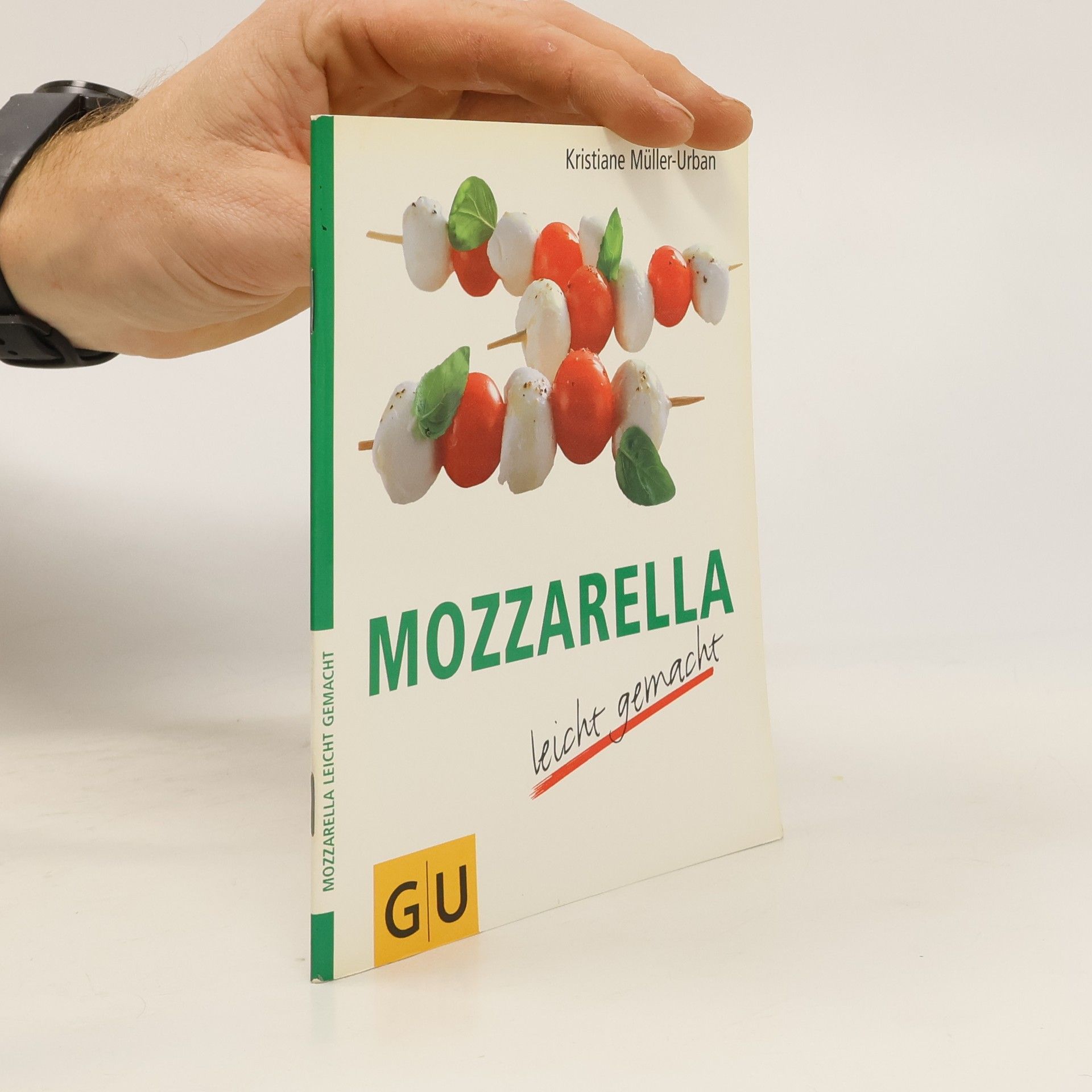 Autorenkollektiv Mozzarella leicht gemacht
