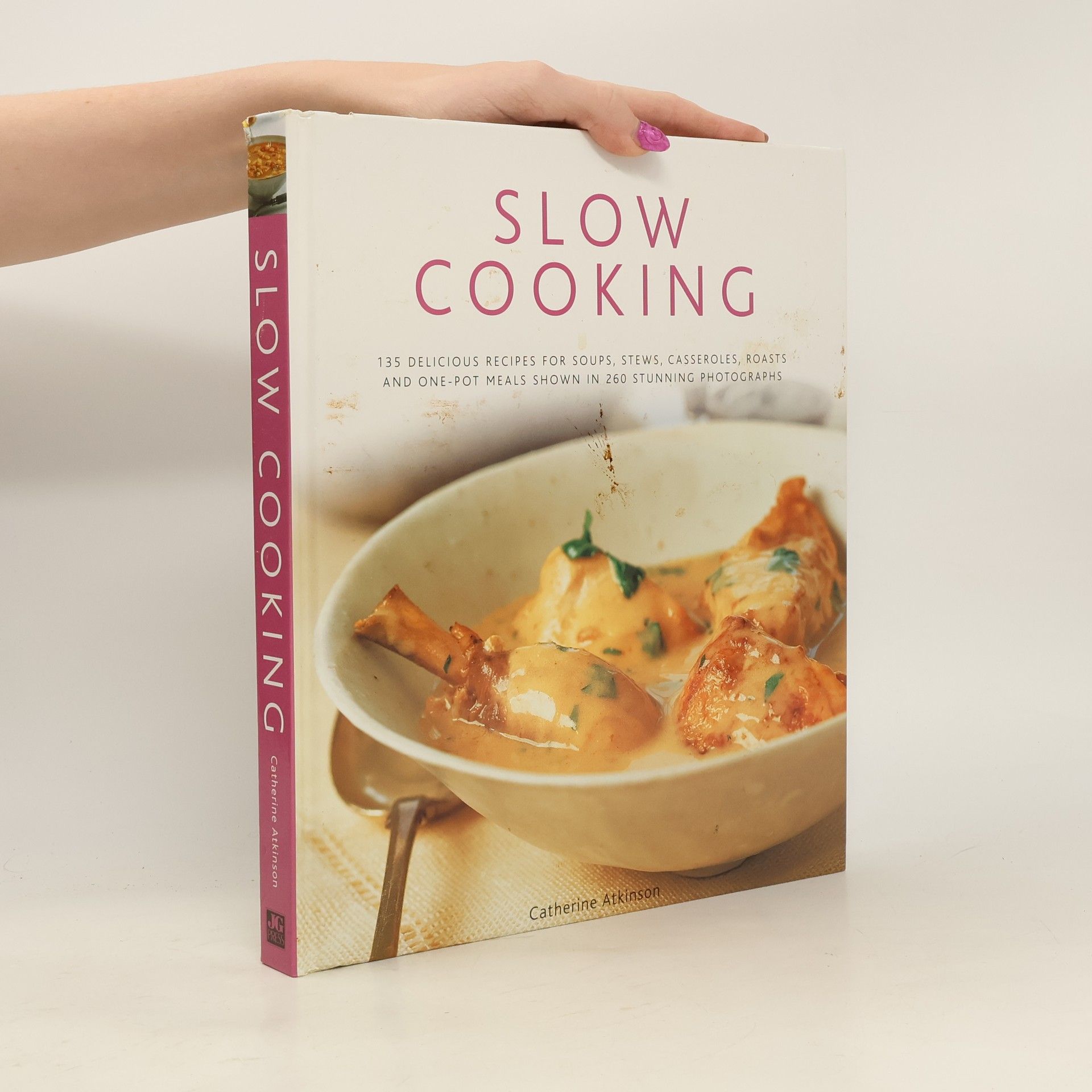 Catherine Atkinson Slow Cooking 135 Delicious Recipes