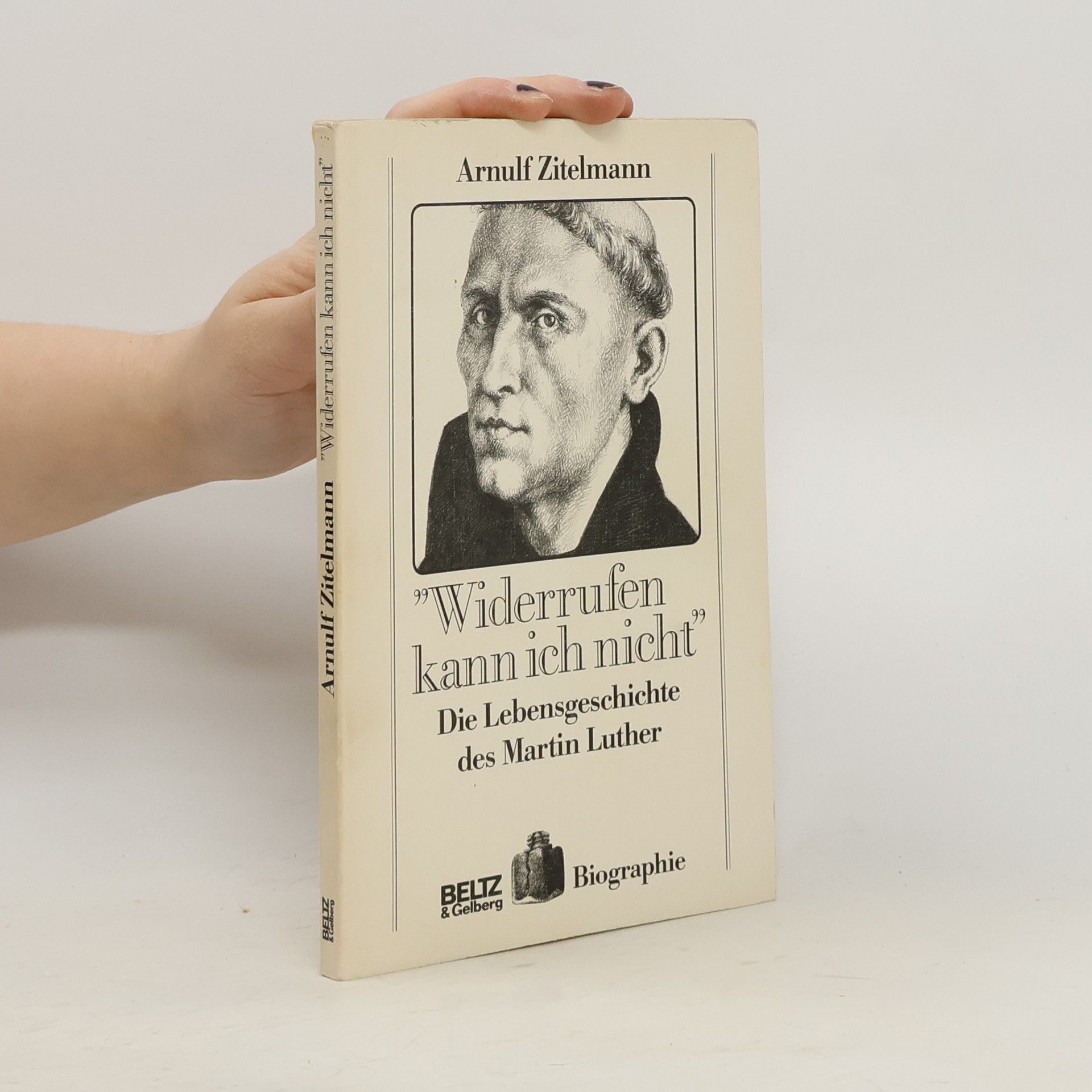 Arnulf Zitelmann "Widerrufen kann ich nicht"