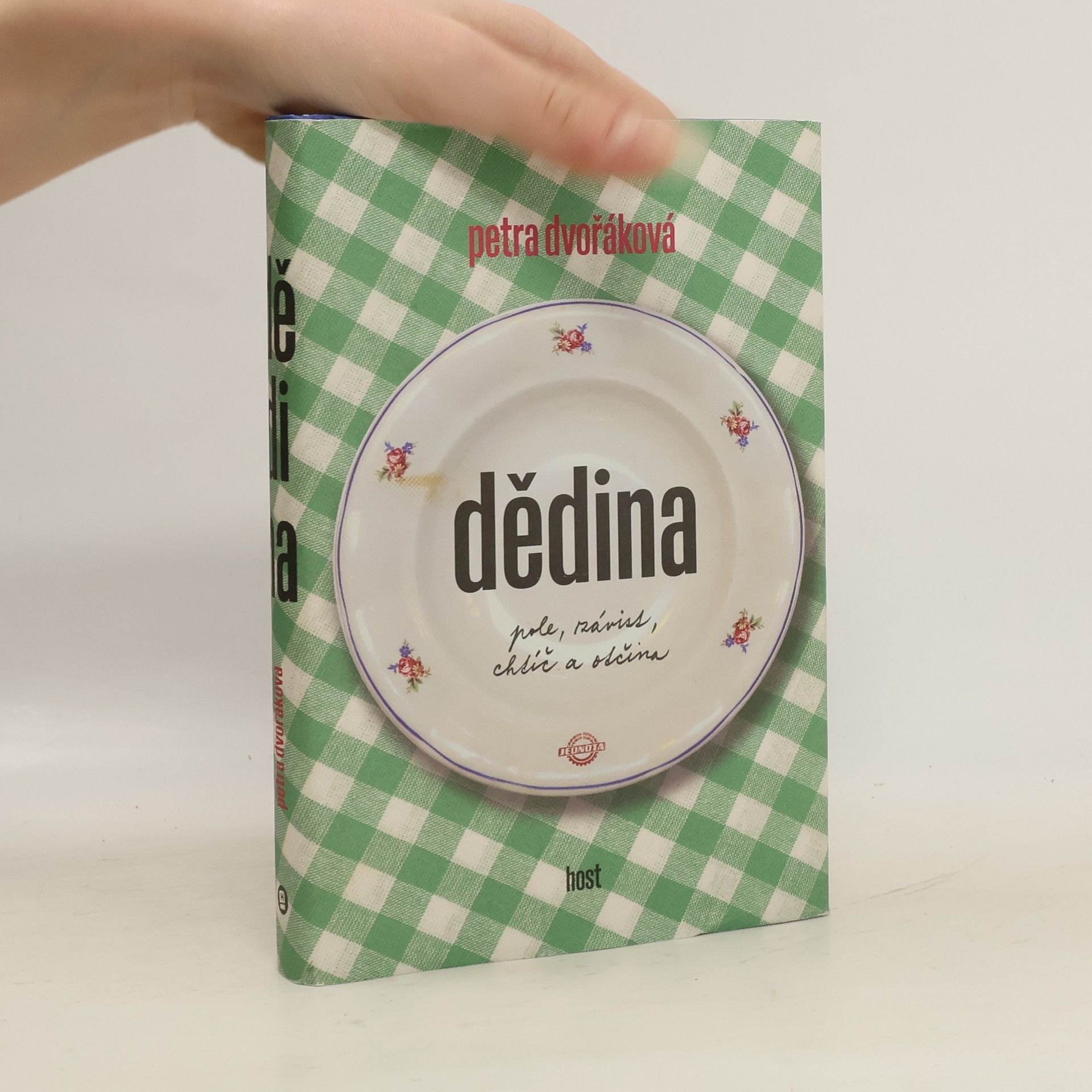 Petra Dvořáková Dědina: pole, závist, chtíč a otčina