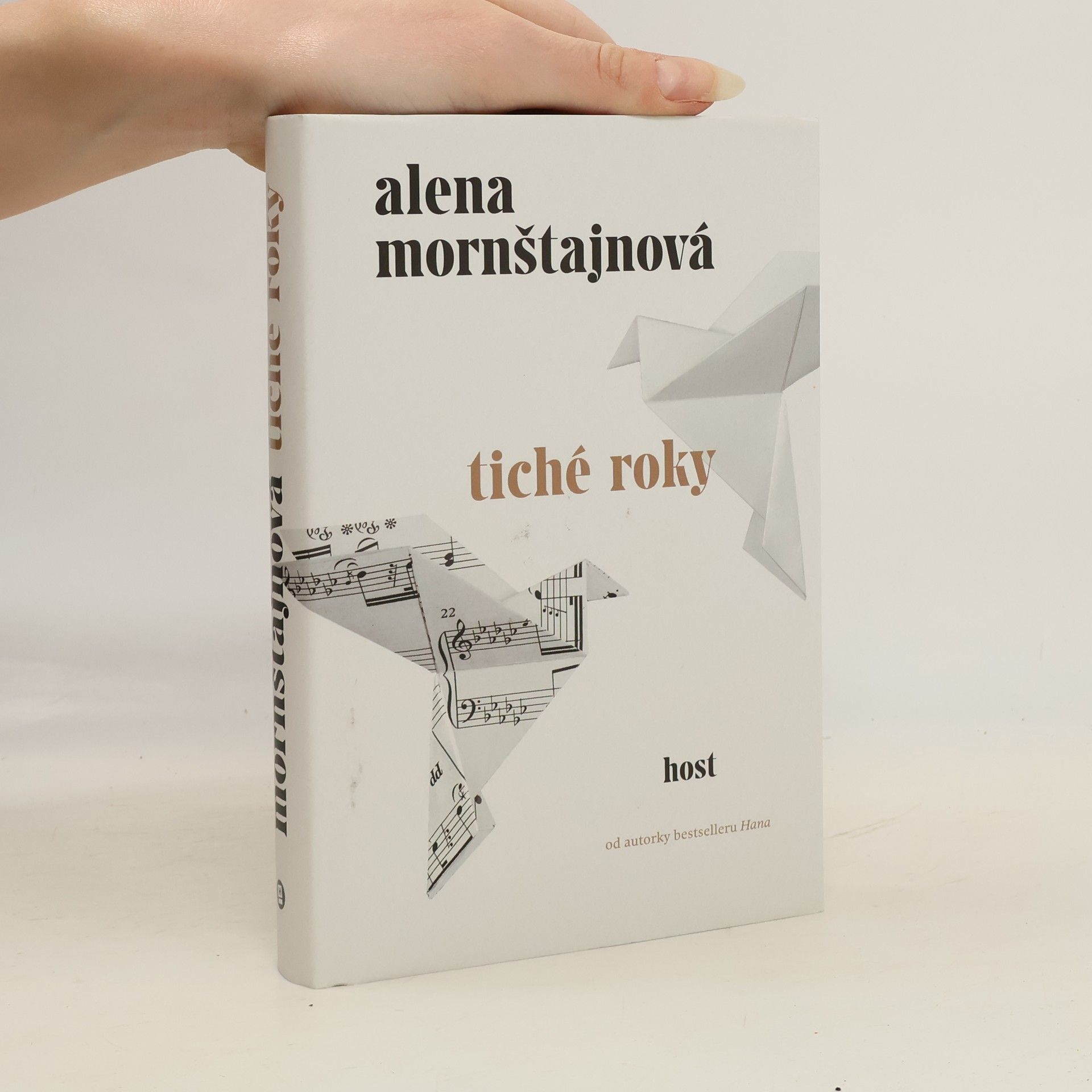 Alena Mornštajnová Tiché roky