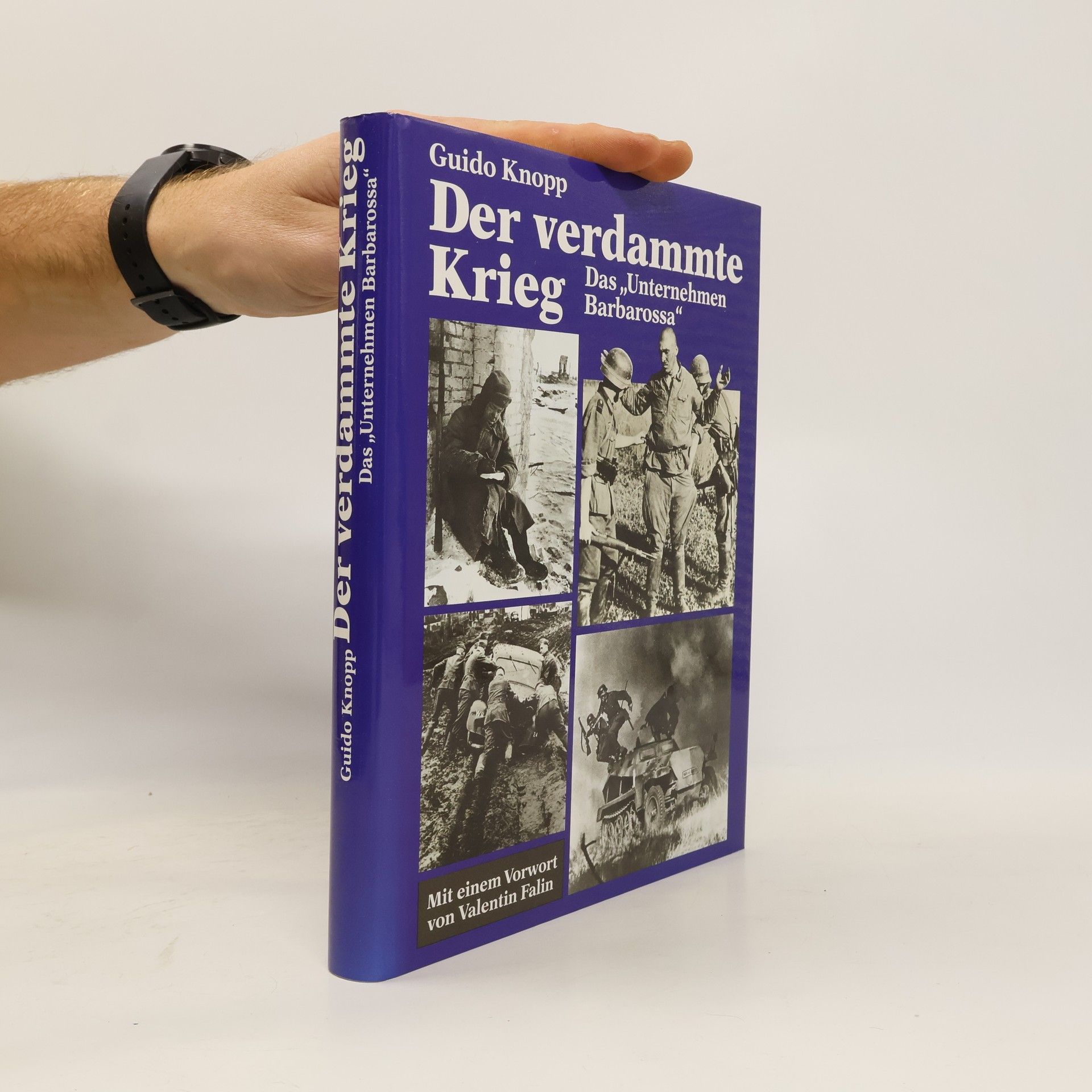 Guido Knopp Der verdammte Krieg