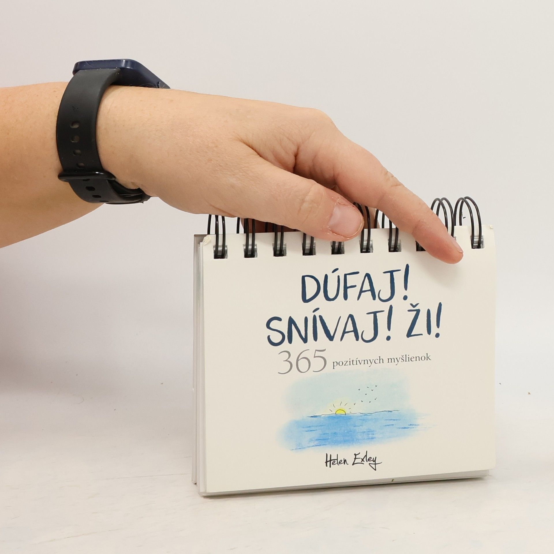 Helen Exley Dúfaj! Snívaj! Ži!