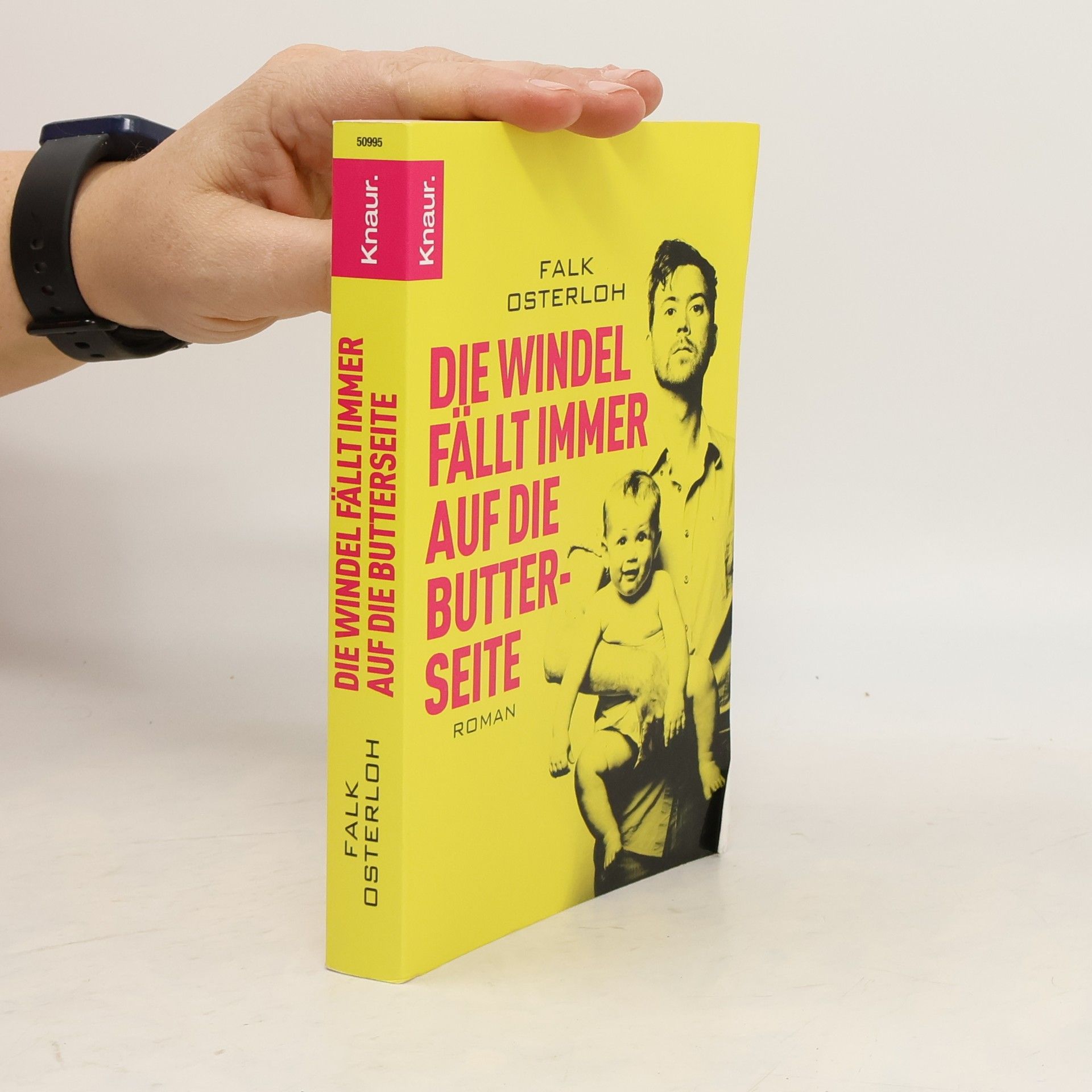 Die Windel fällt immer auf die Butterseite