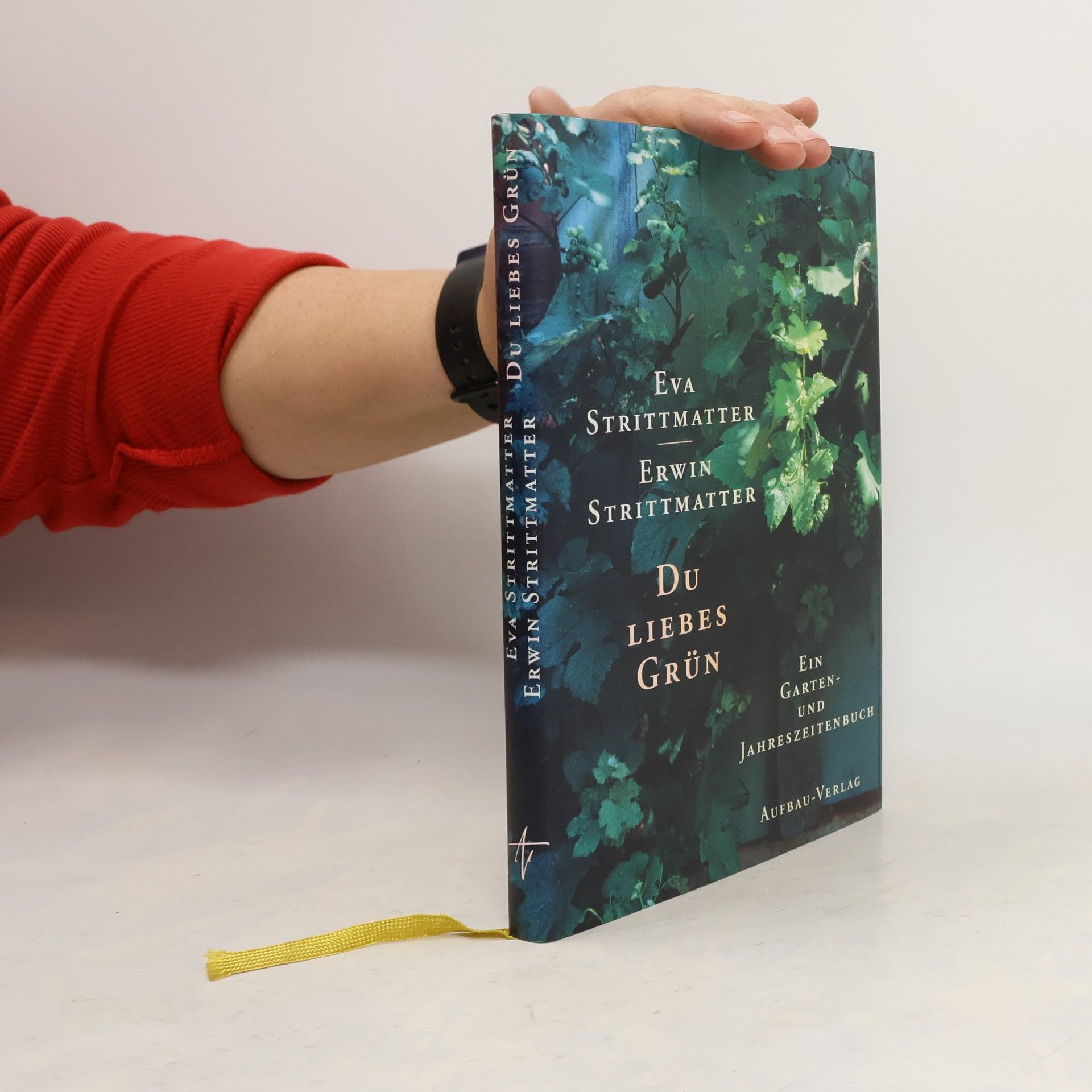 Eva Strittmatter Du liebes Grün