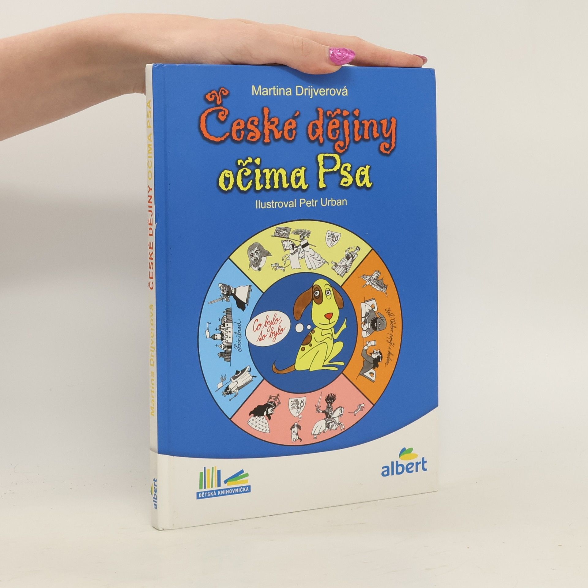 Martina Drijverová České dějiny očima Psa