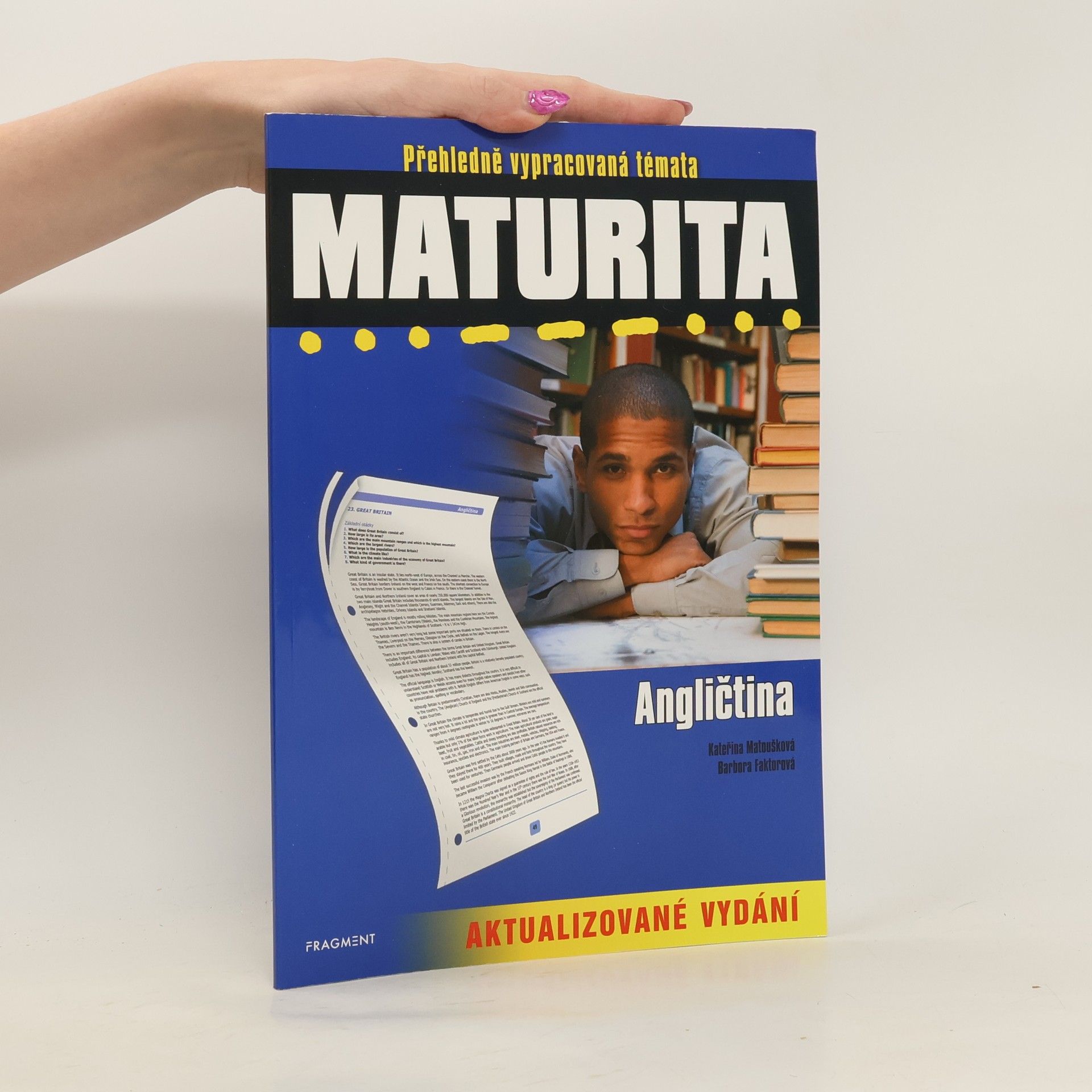 Kateřina Matoušková Maturita : angličtina. Přehledě vypracovaná témata