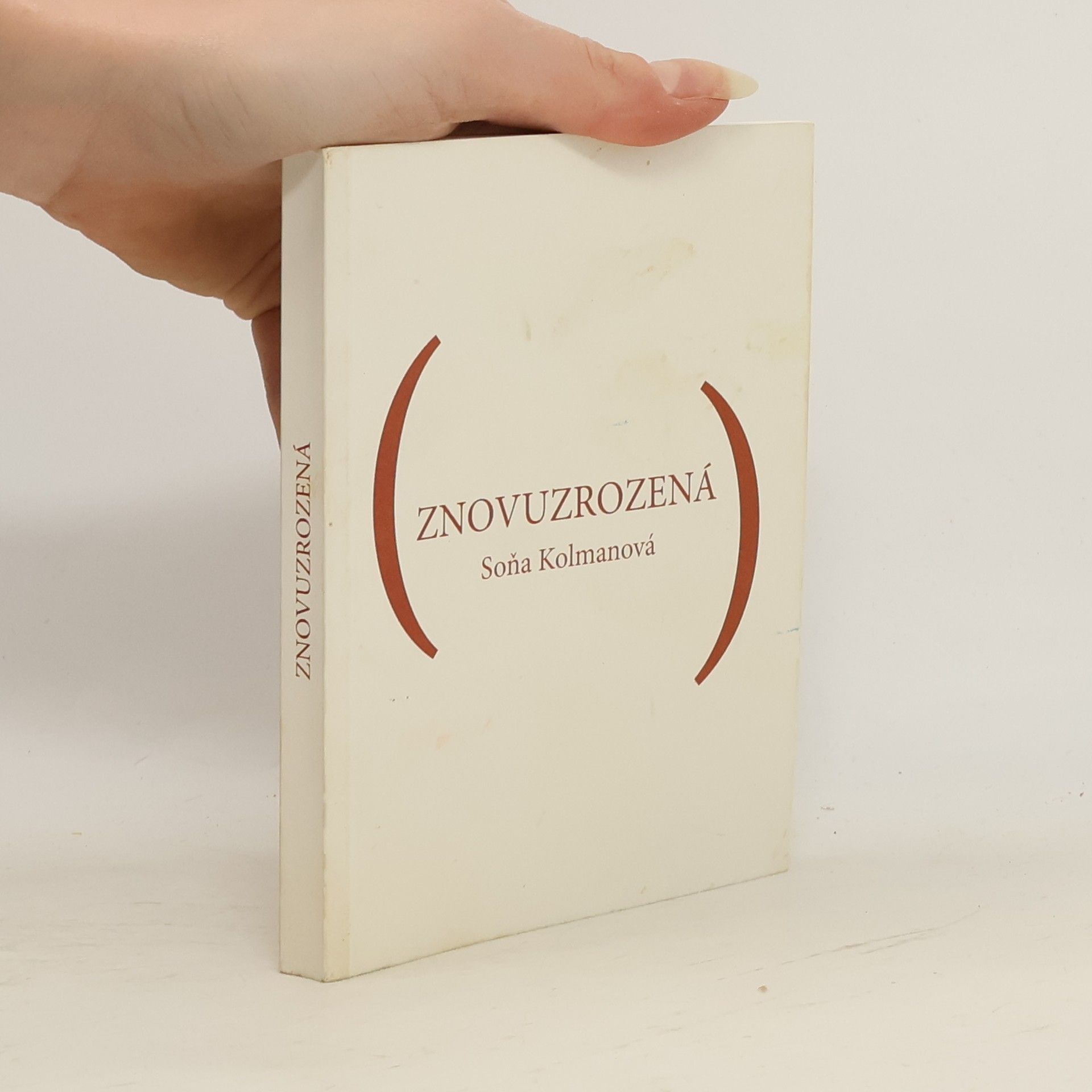 Soňa Kolmanová Znovuzrozená