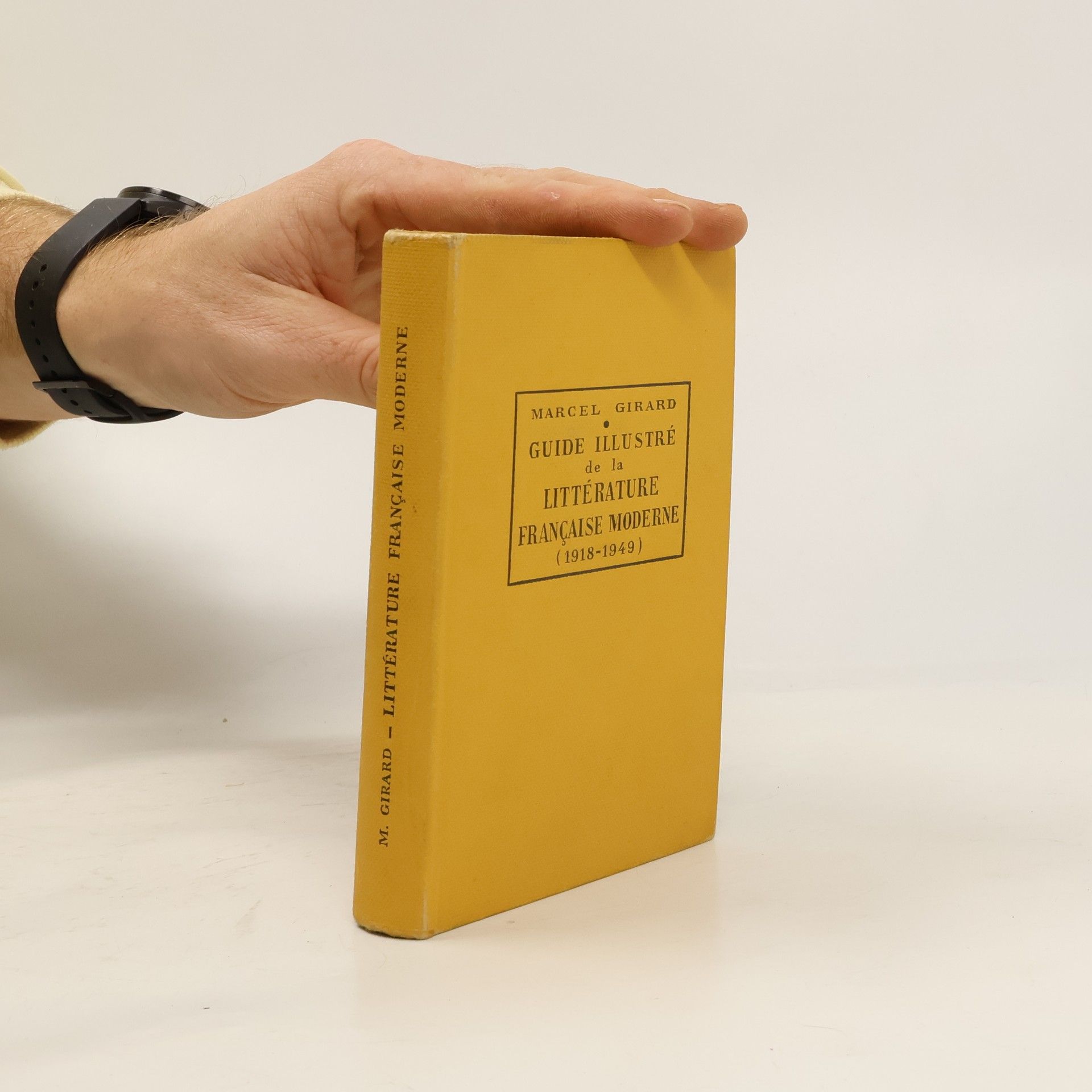 Marcel Girard Guide illustré de la littérature française moderne