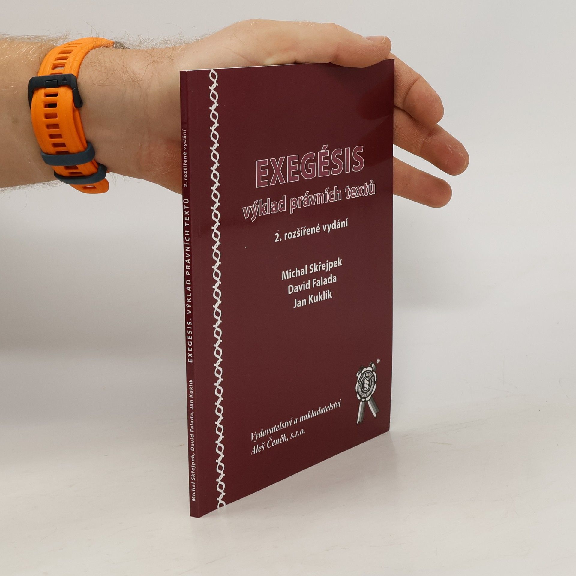 Michal Skřejpek Exegésis: výklad právních textů