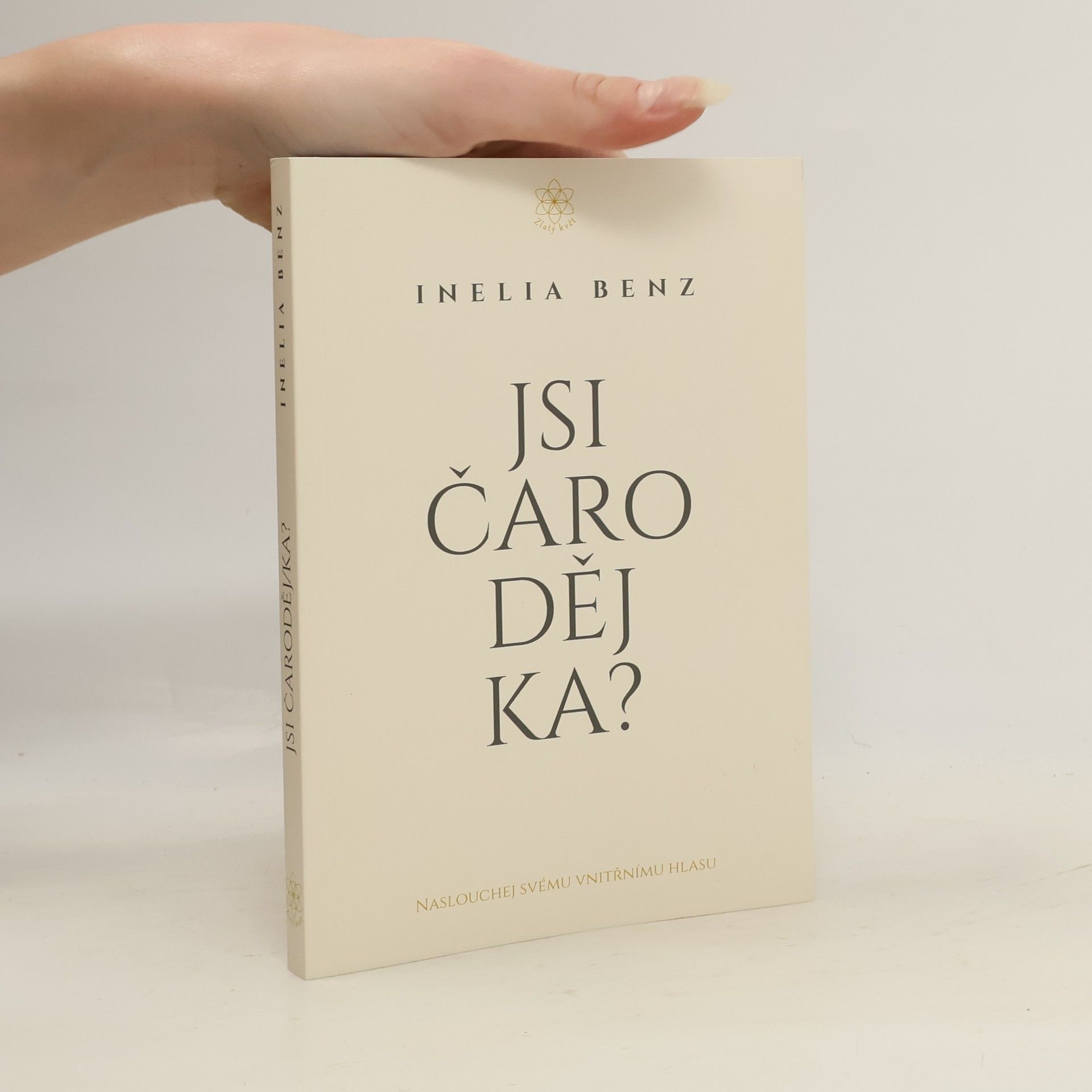 Inelia Benz Jsi Čarodějka?