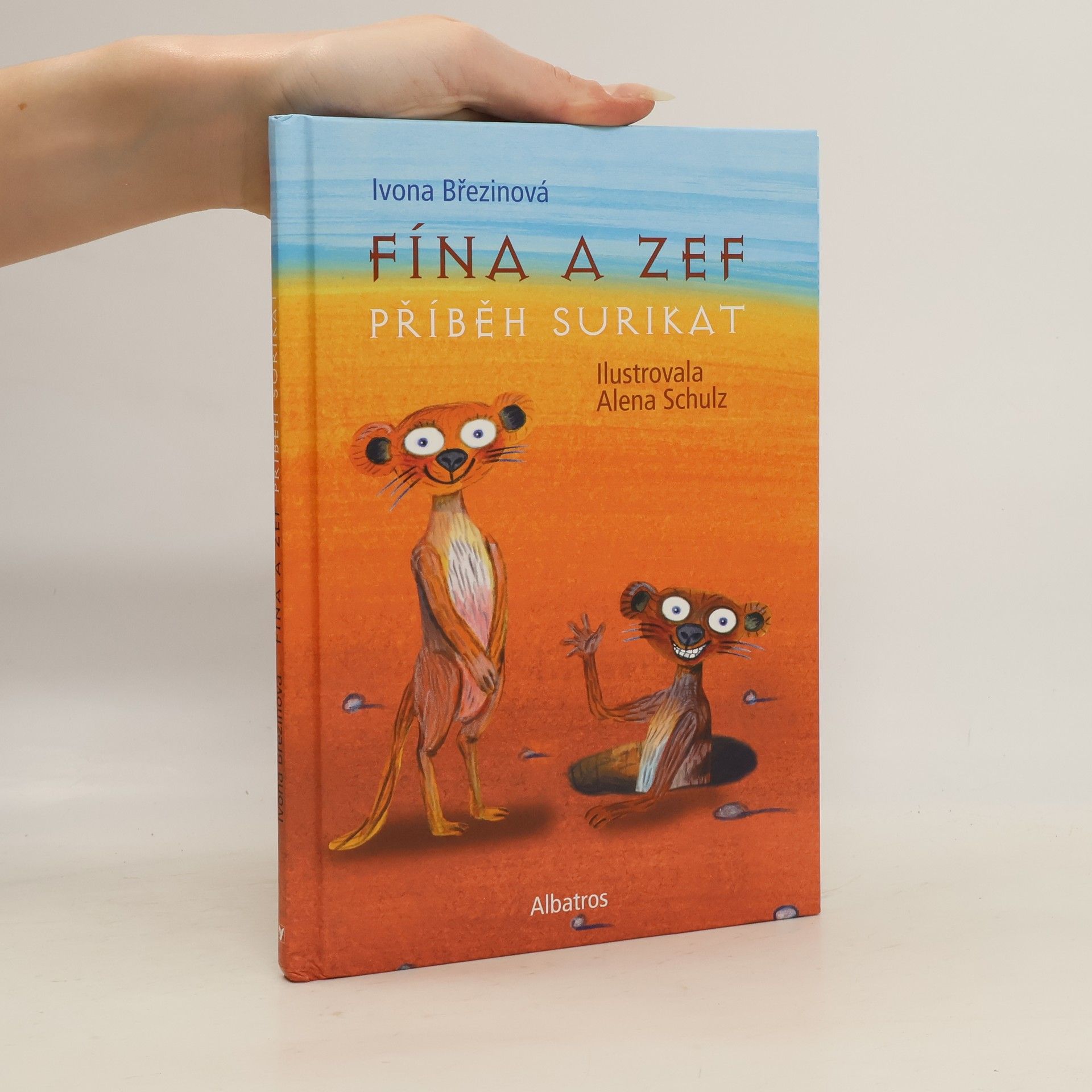 Ivona Březinová Fína a Zef. Příběh surikat (včetně pracovního sešitu)