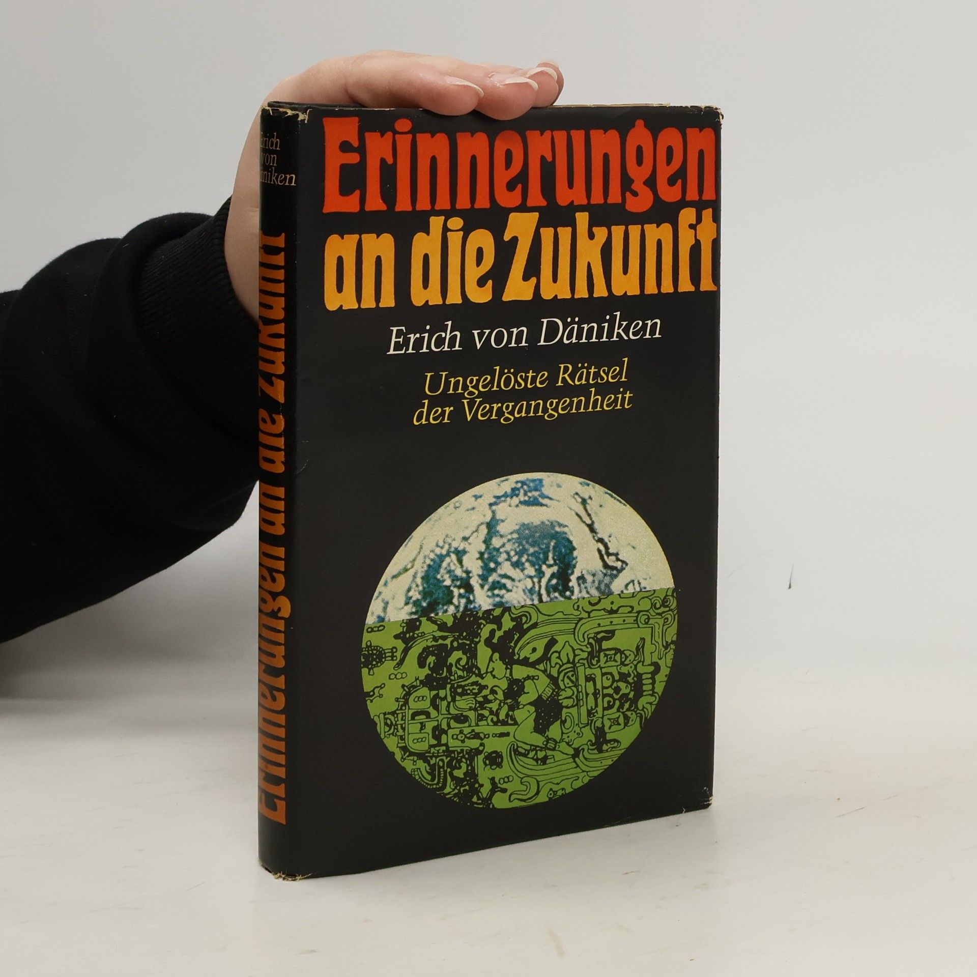 Erich von Däniken Erinnerungen an die Zukunft