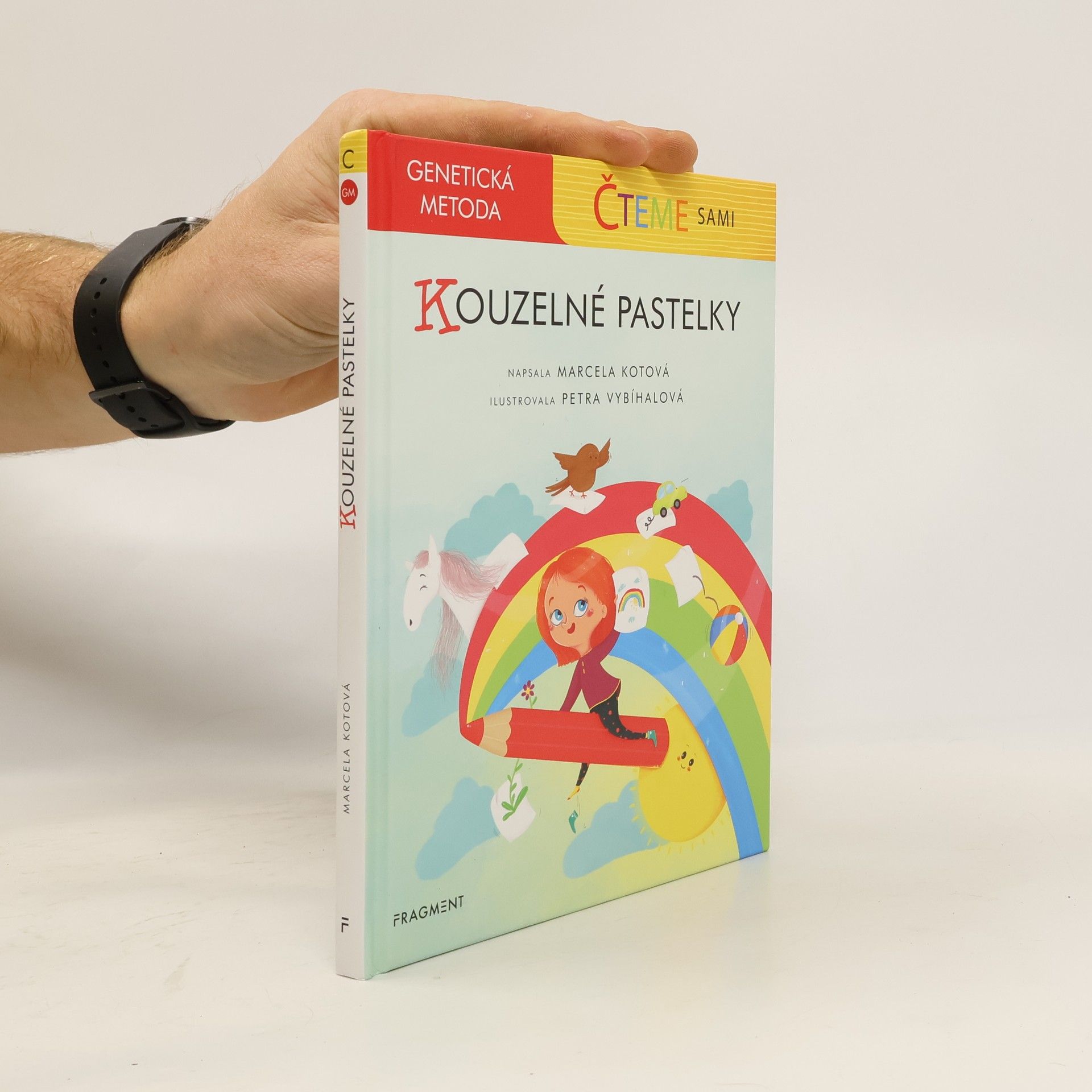 Marcela Kotová Čteme sami – genetická metoda - Kouzelné pastelky