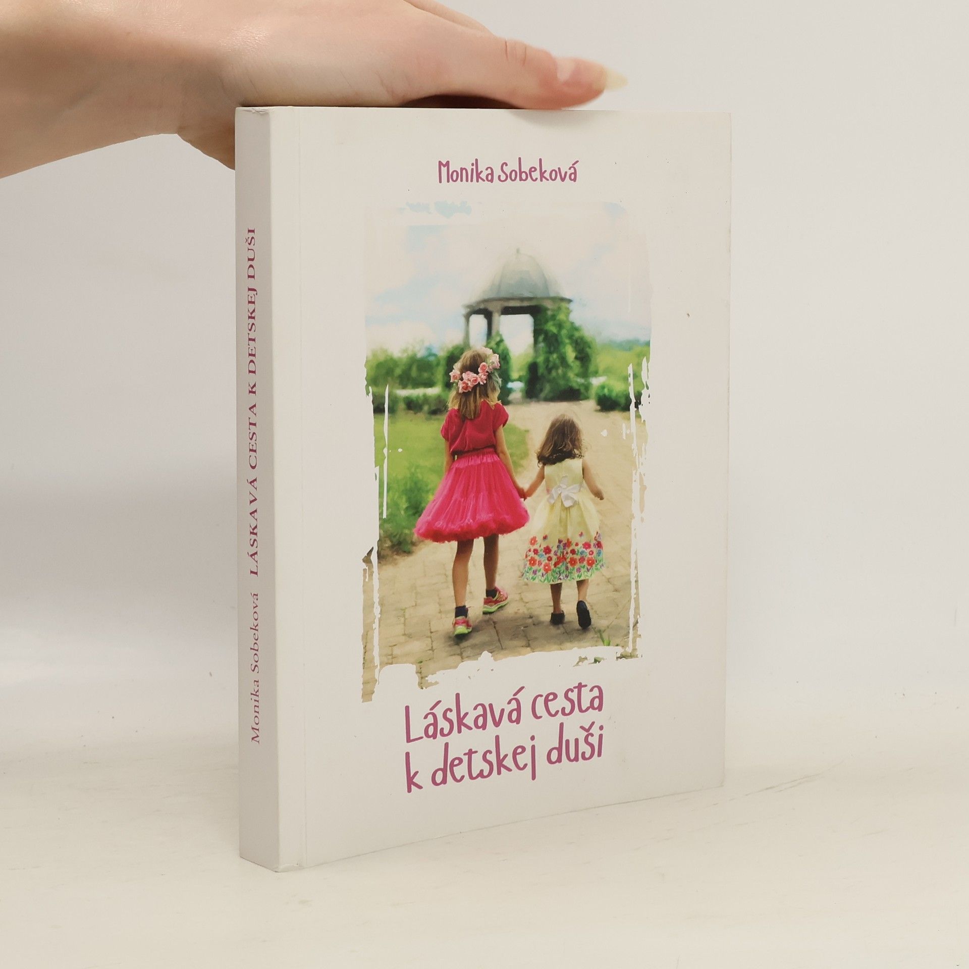 Monika Sobeková Lákavá cesta k detskej duši