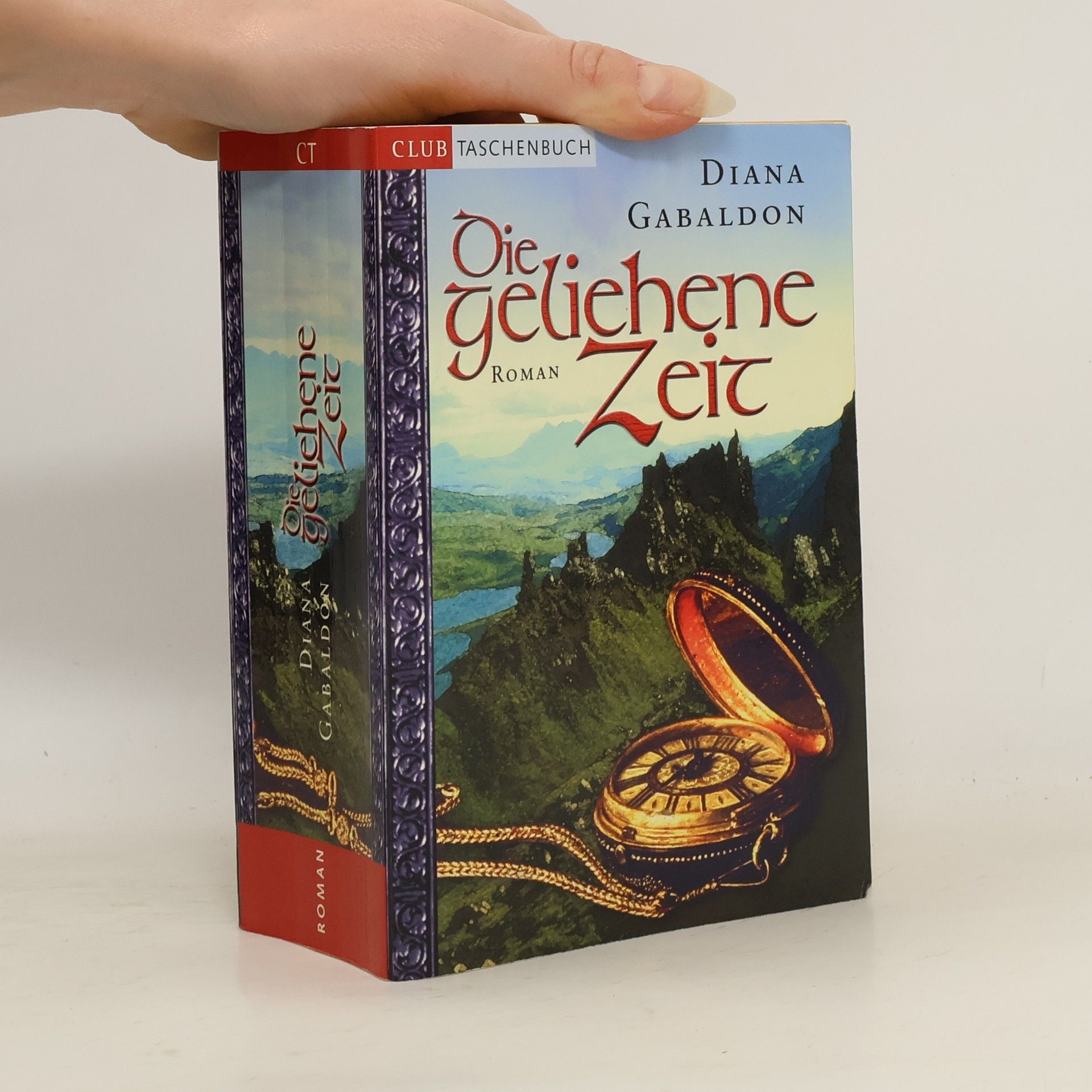 Diana Gabaldon Die Geliehene Zeit