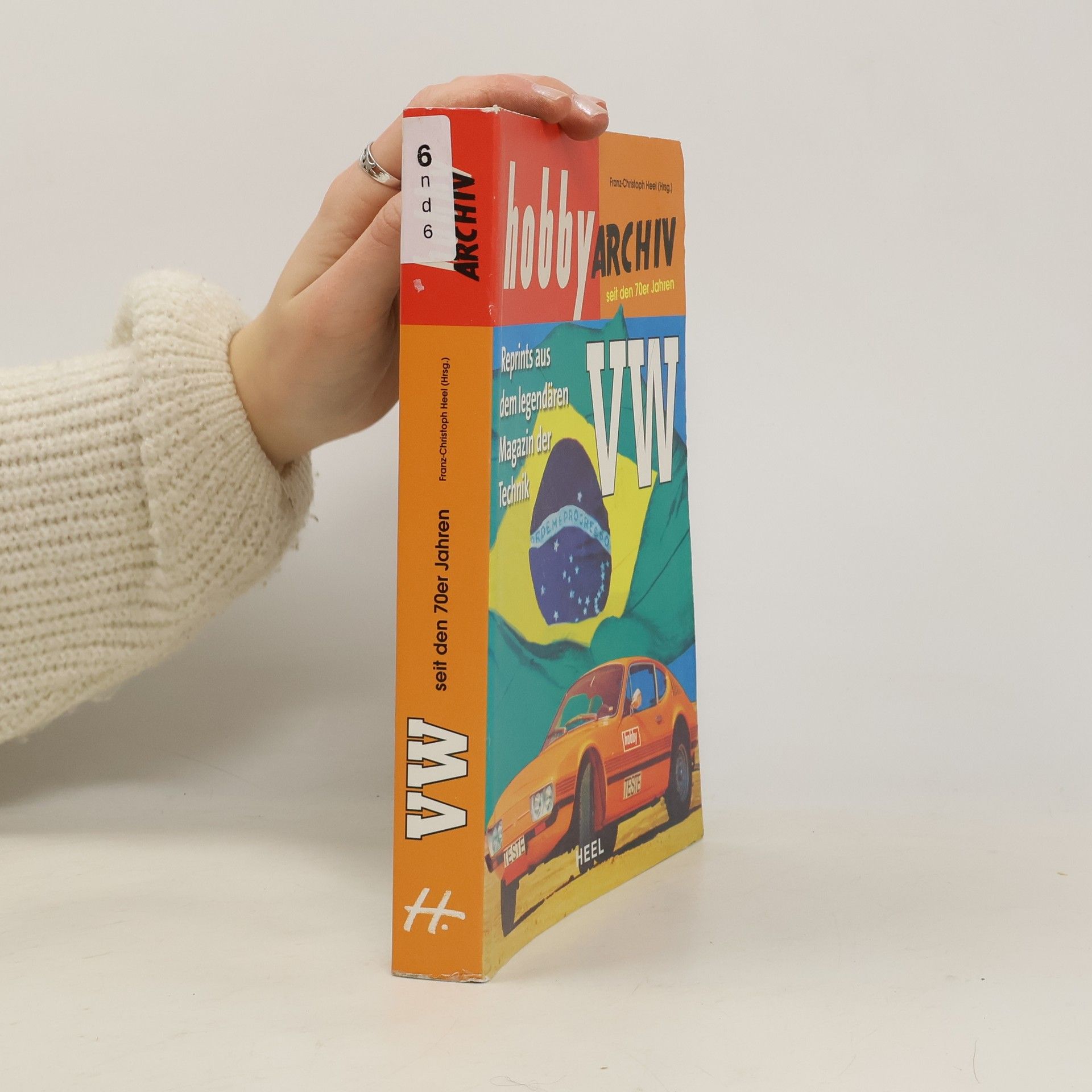 Franz-Christoph Heel Hobby Archiv VW ab 1970