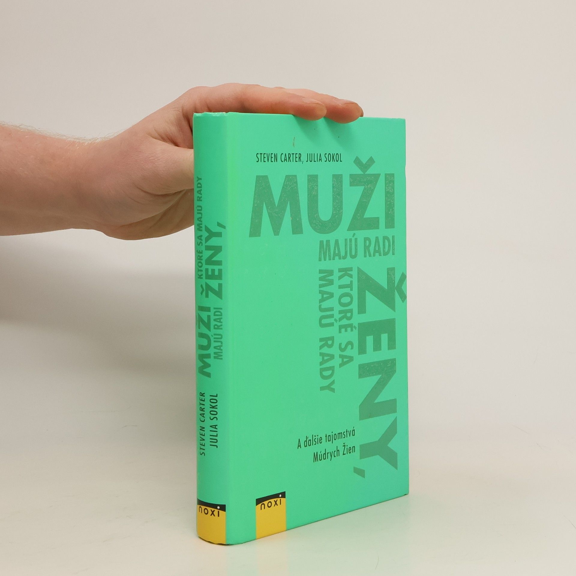 Steven Carter Muži majú radi ženy, ktoré sa majú rady