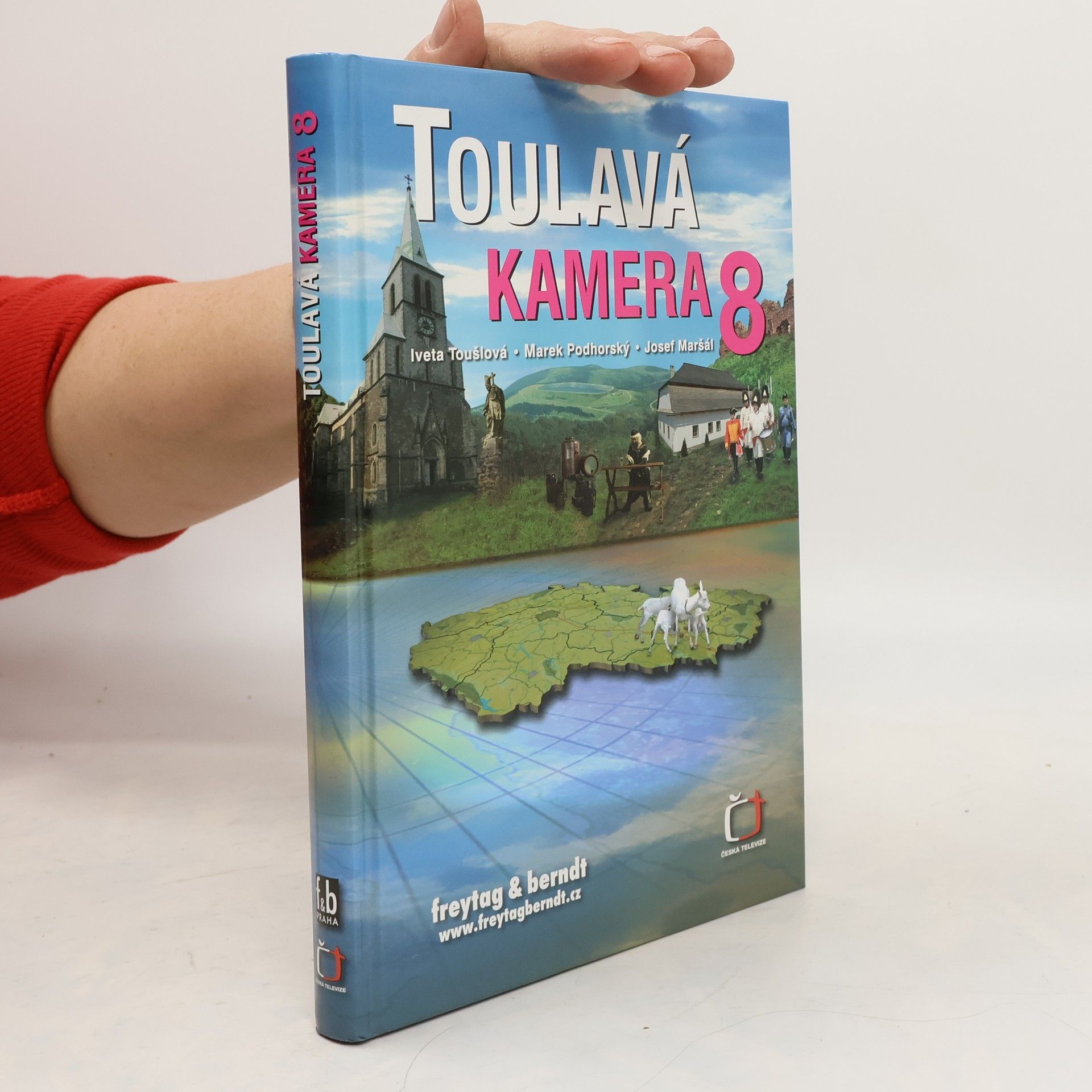 Iveta Toušlová Toulavá kamera 8