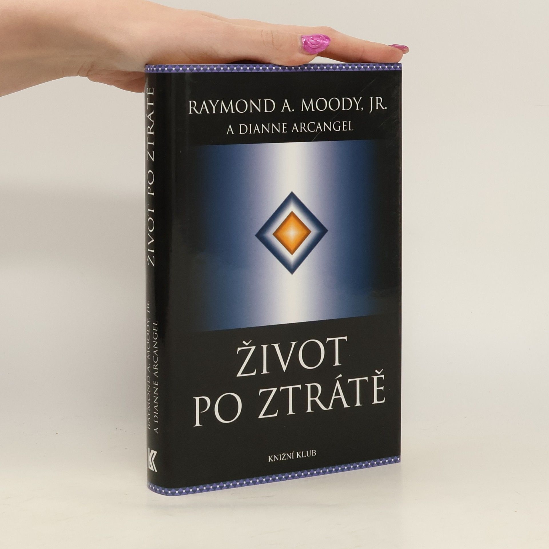 Raymond A. Moody Život po ztrátě