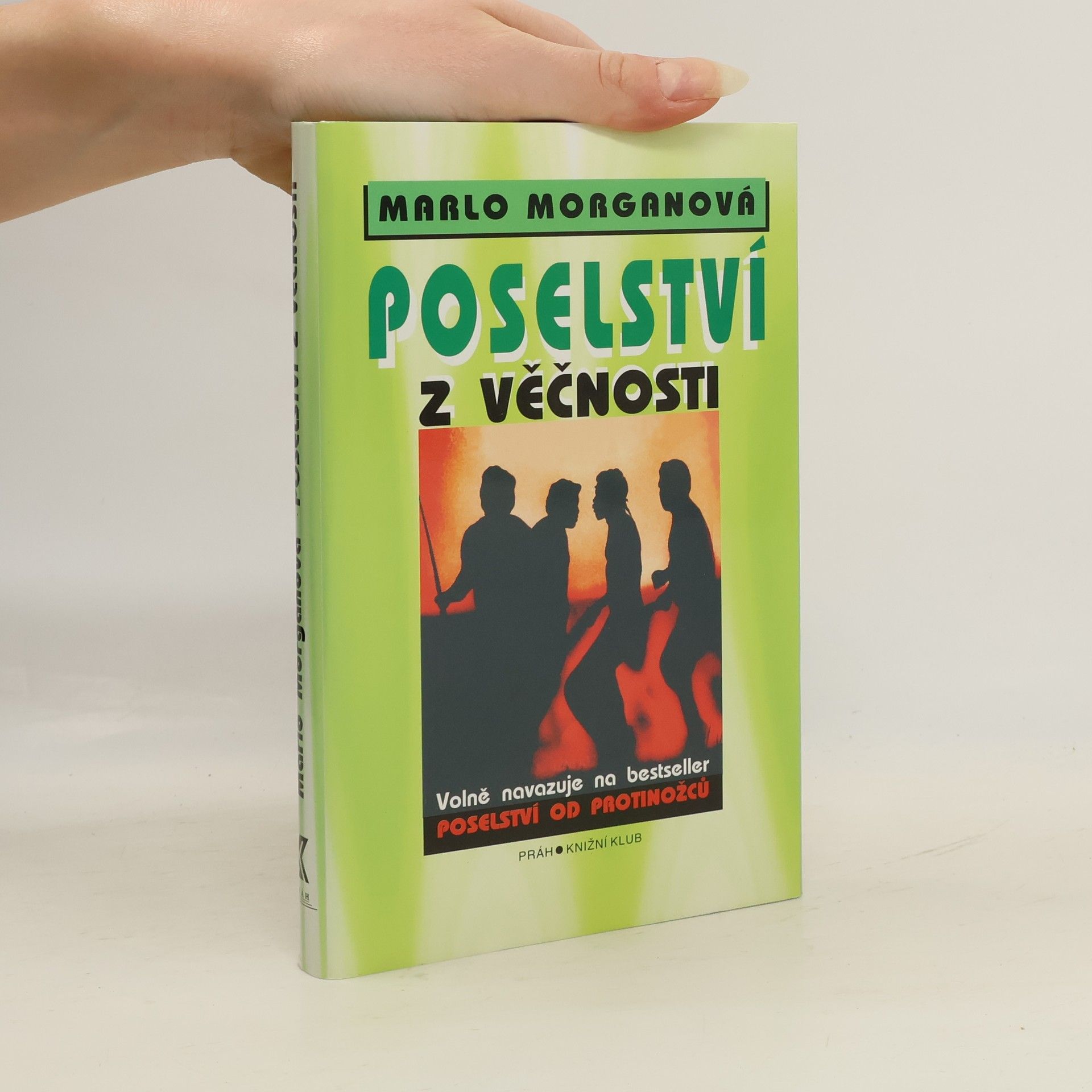 Marlo Morgan Poselství z Věčnosti