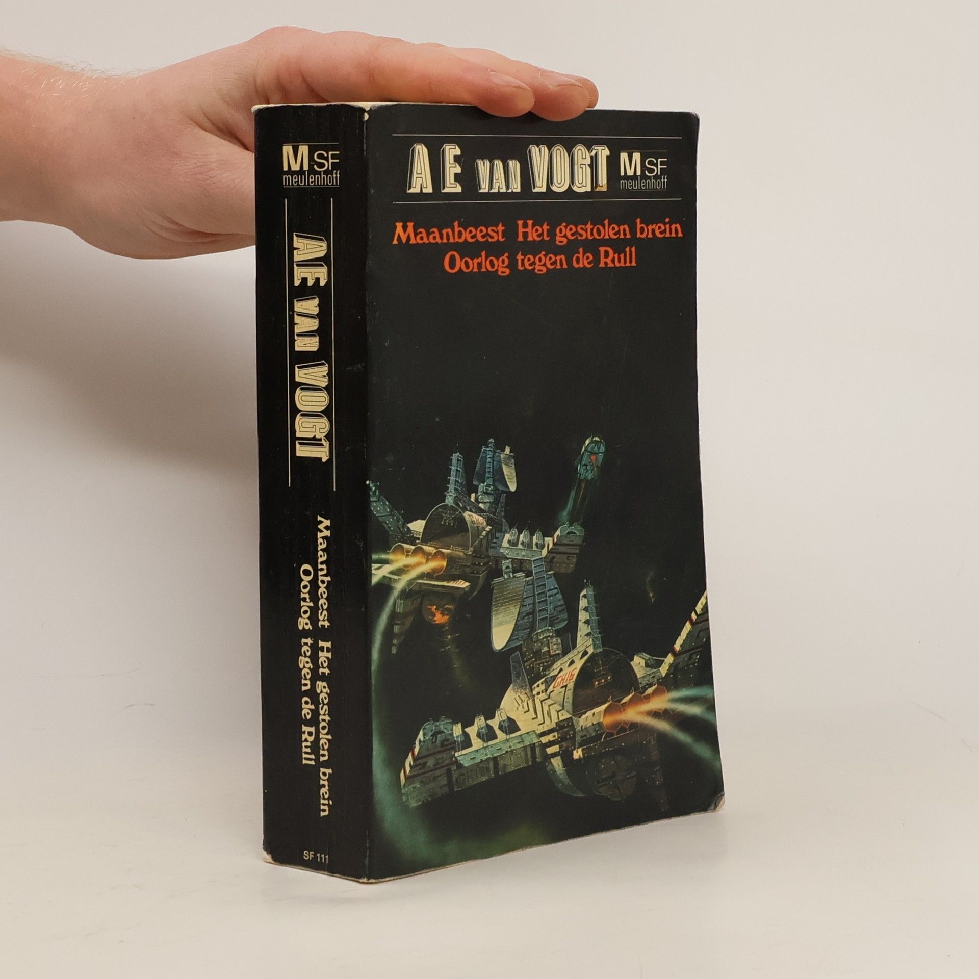 Alfred Elton van Vogt Maanbeest. Het gestolen Brein. Oorlog tegen de Rull